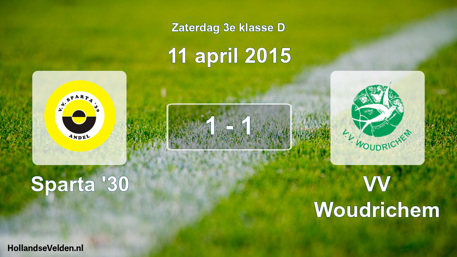 Total number of matches played: Sparta '30 - VV Woudrichem 1 - 1 (11 April 2015)