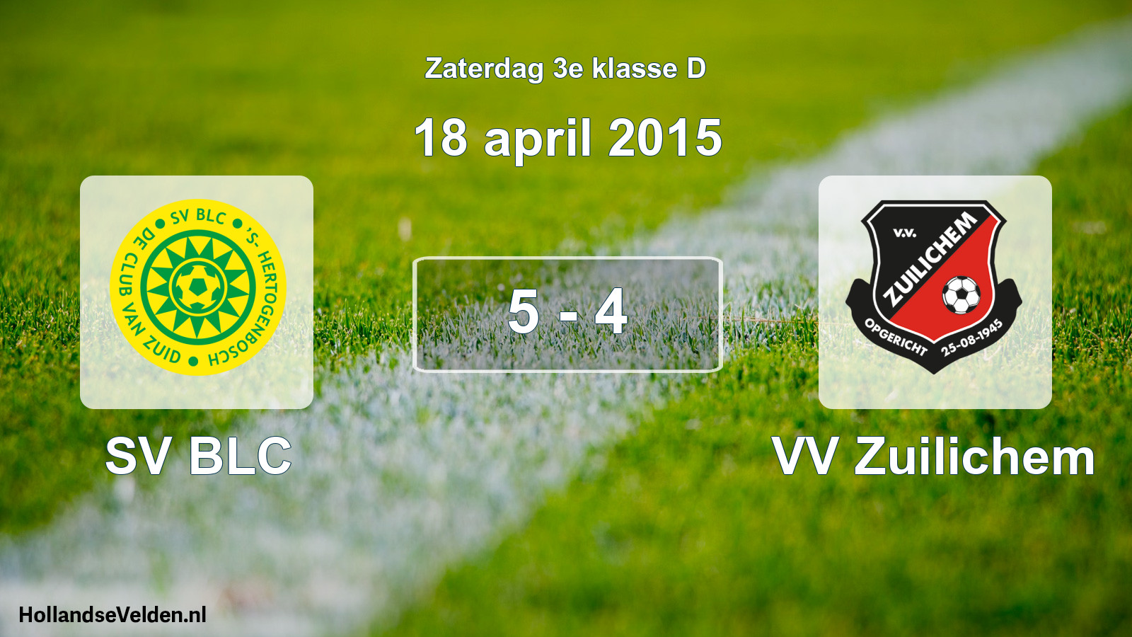Total number of matches played: SV BLC - VV Zuilichem 5 - 4 (18 April 2015)