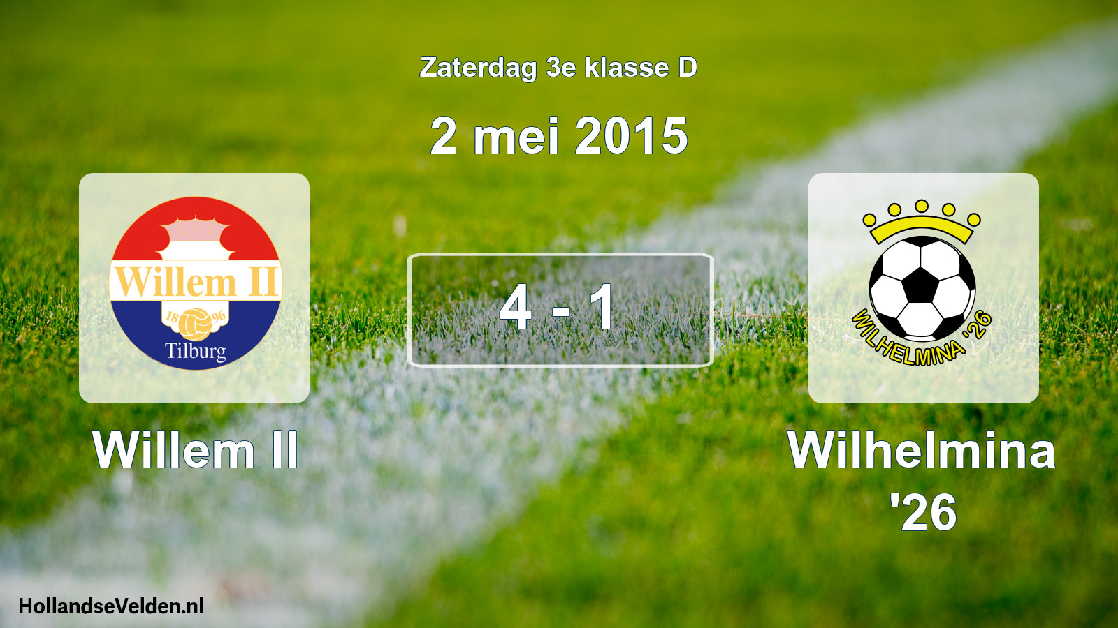 Total number of matches played: Willem II - Wilhelmina '26 4 - 1 (2 May 2015)