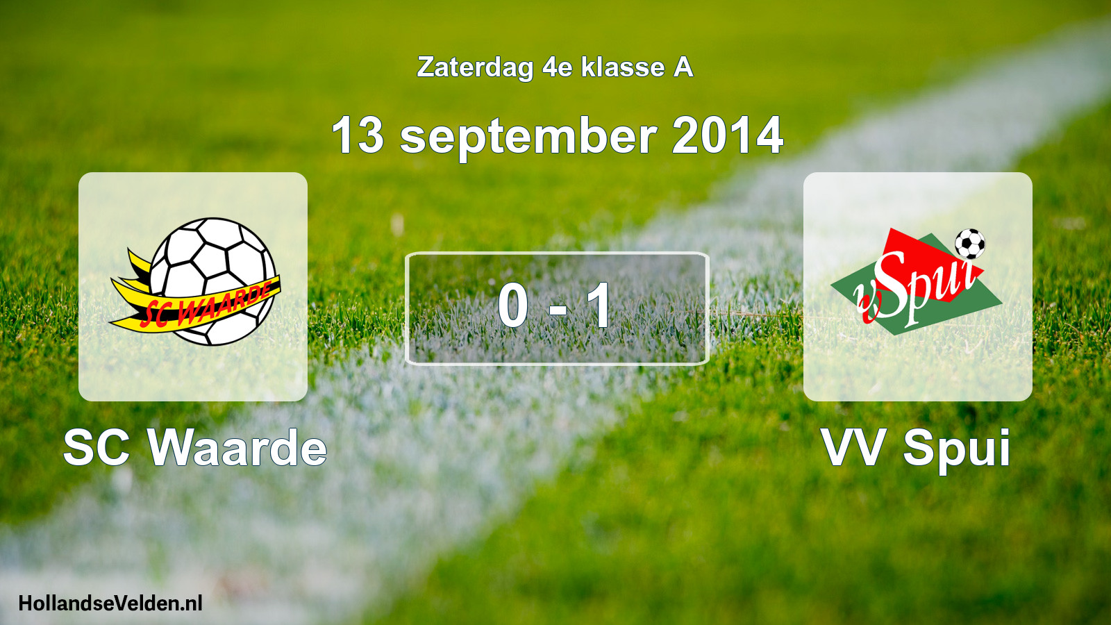 Total number of matches played: SC Waarde - VV Spui 0 - 1 (13 September 2014)