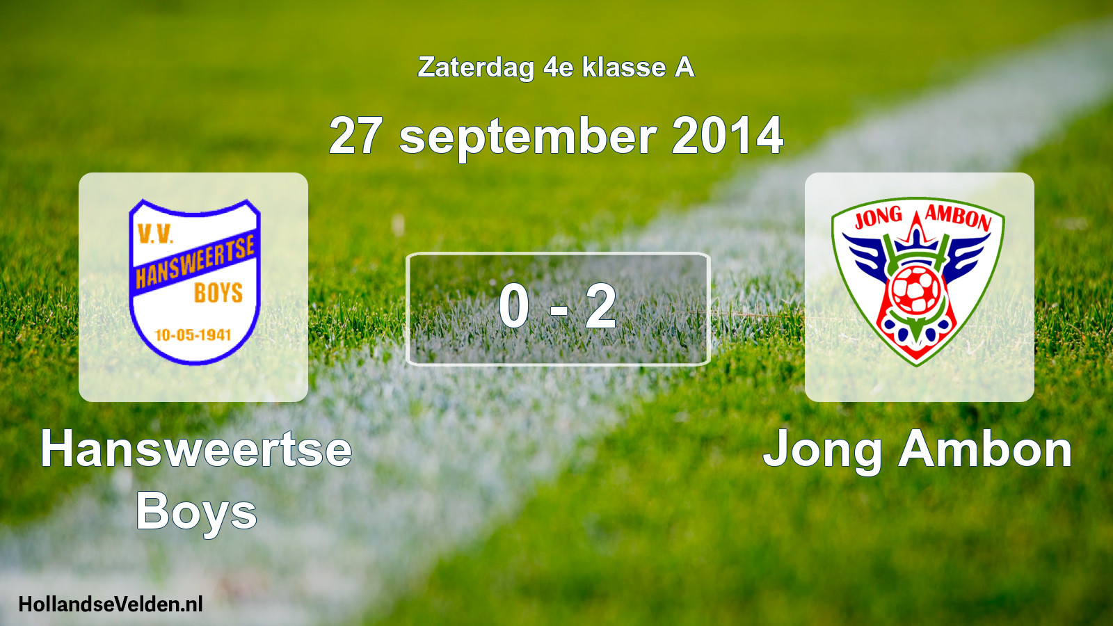 Total number of matches played: Hansweertse Boys - Jong Ambon 0 - 2 (27 September 2014)