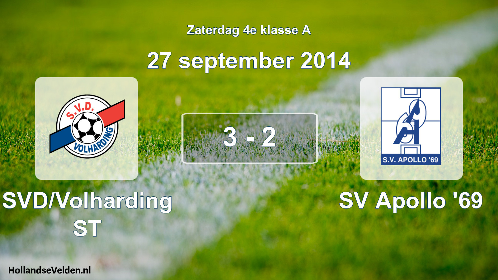 Total number of matches played: SVD/Volharding ST - SV Apollo '69 3 - 2 (27 September 2014)