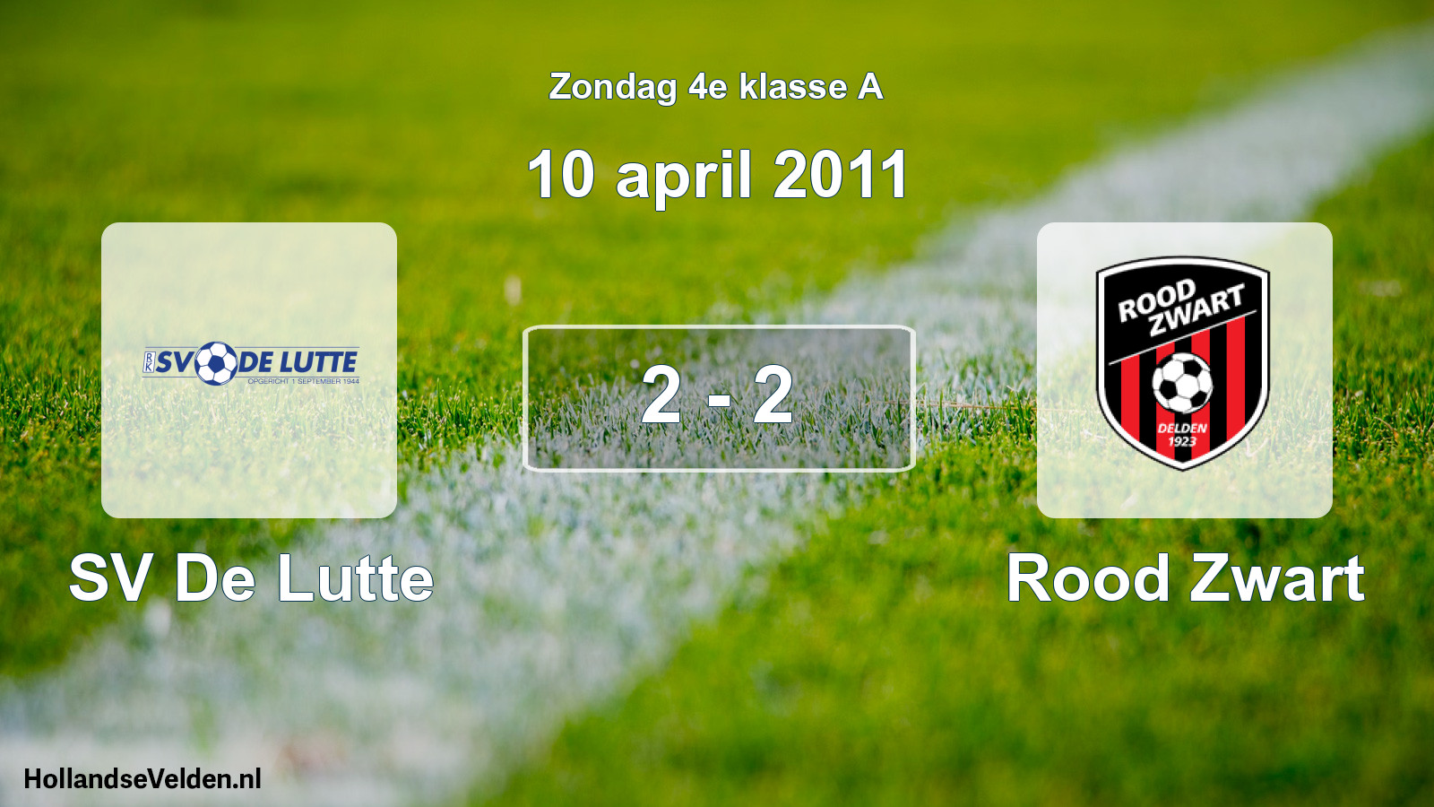 Total number of matches played: SV De Lutte - Rood Zwart 2 - 2 (10 April 2011)