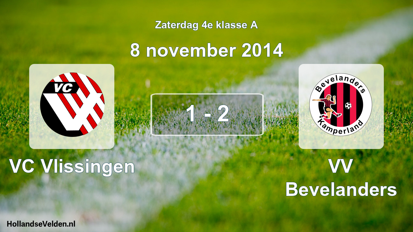 Total number of matches played: VC Vlissingen - VV Bevelanders 1 - 2 (8 November 2014)