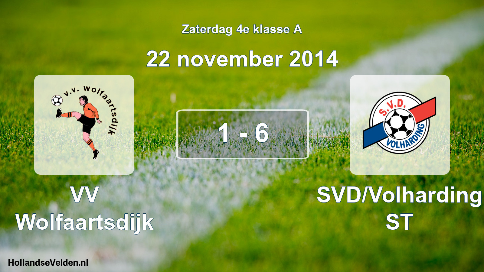 Total number of matches played: VV Wolfaartsdijk - SVD/Volharding ST 1 - 6 (22 November 2014)