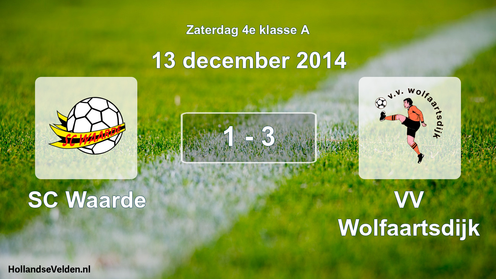 Total number of matches played: SC Waarde - VV Wolfaartsdijk 1 - 3 (13 December 2014)