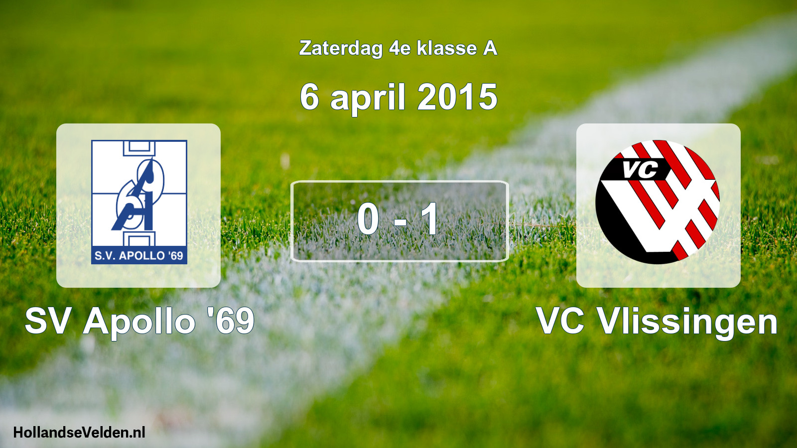 Total number of matches played: SV Apollo '69 - VC Vlissingen 0 - 1 (6 April 2015)