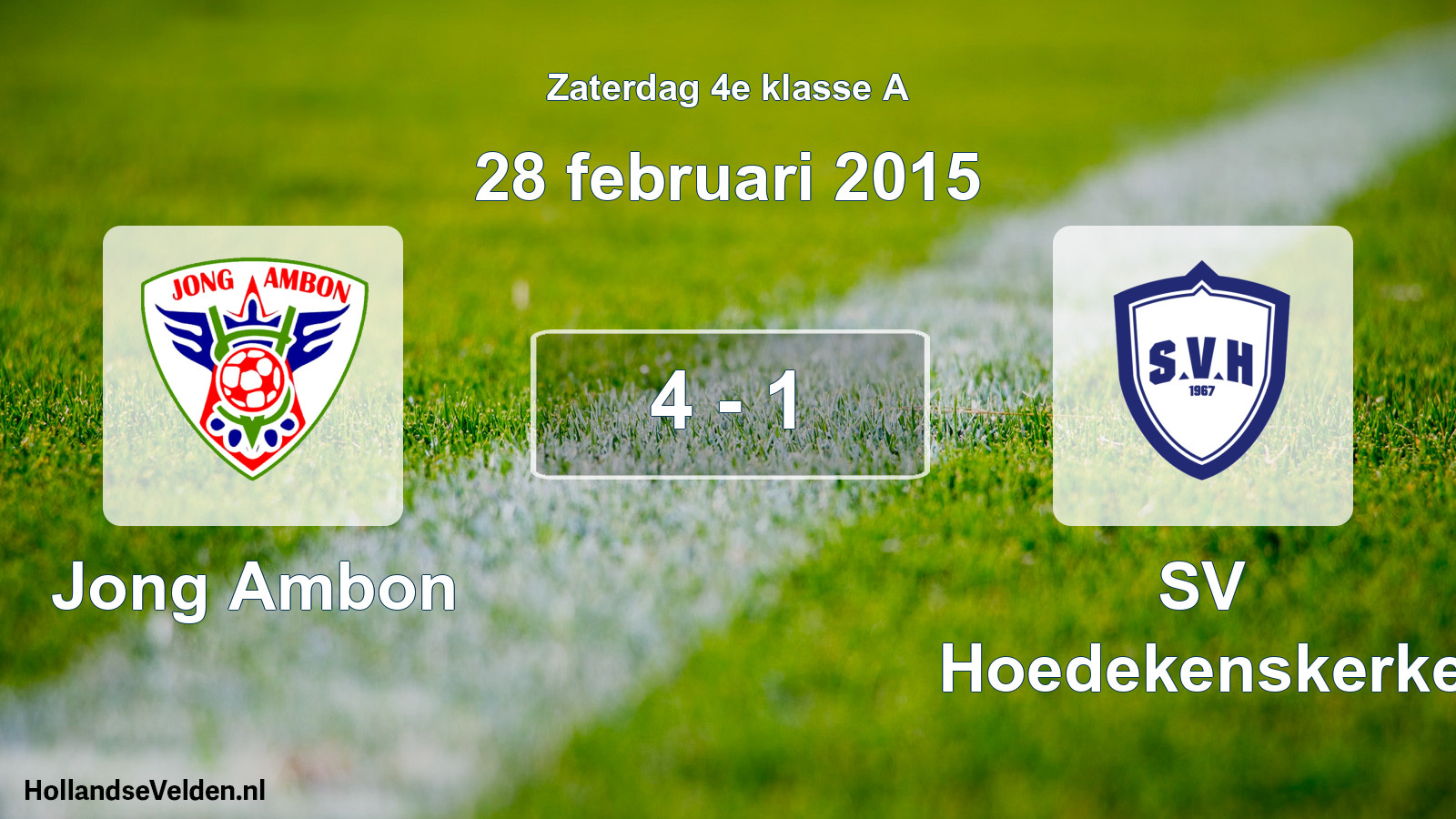 Total number of matches played: Jong Ambon - SV Hoedekenskerke 4 - 1 (28 February 2015)