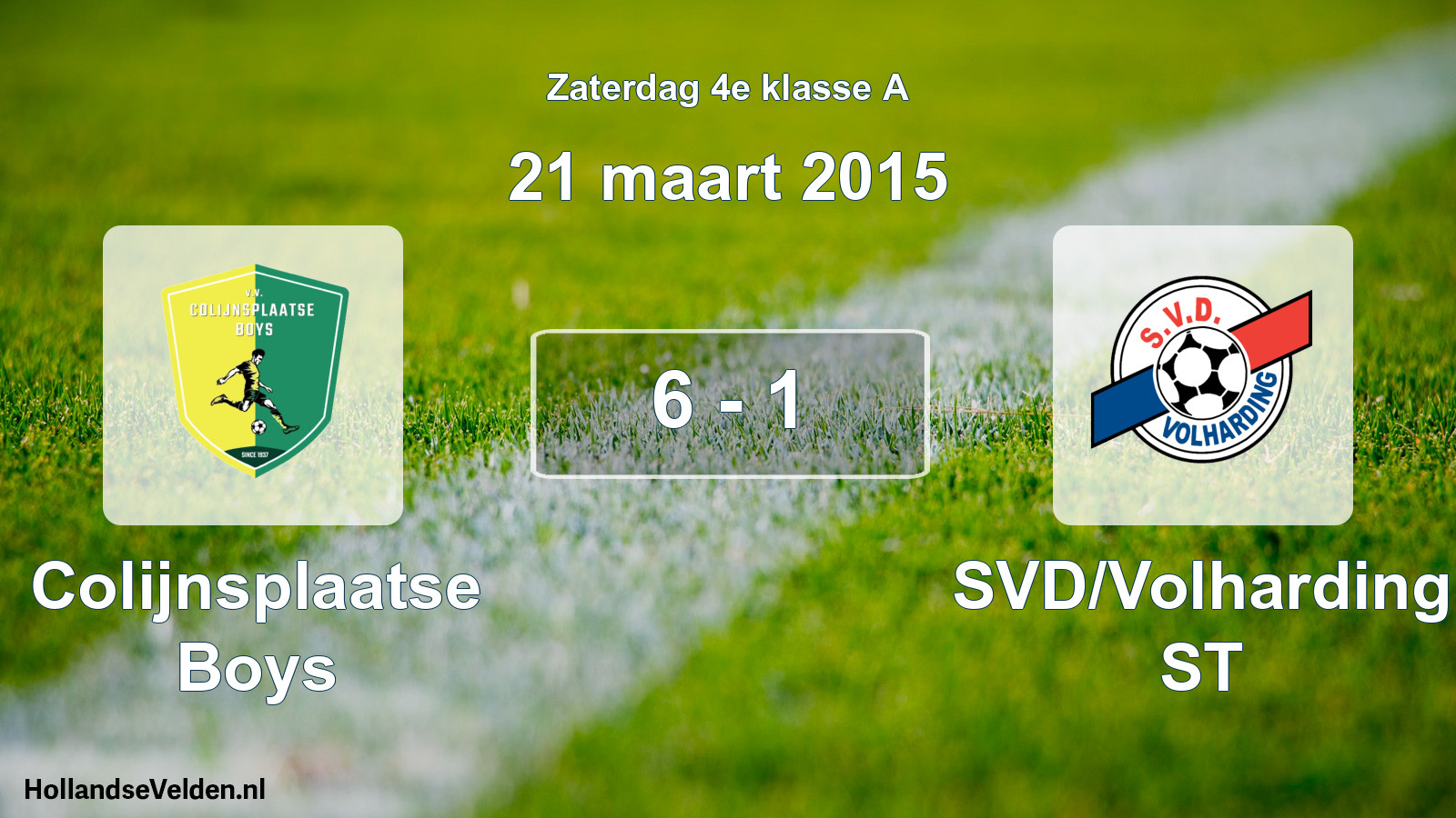 Total number of matches played: Colijnsplaatse Boys - SVD/Volharding ST 6 - 1 (21 March 2015)