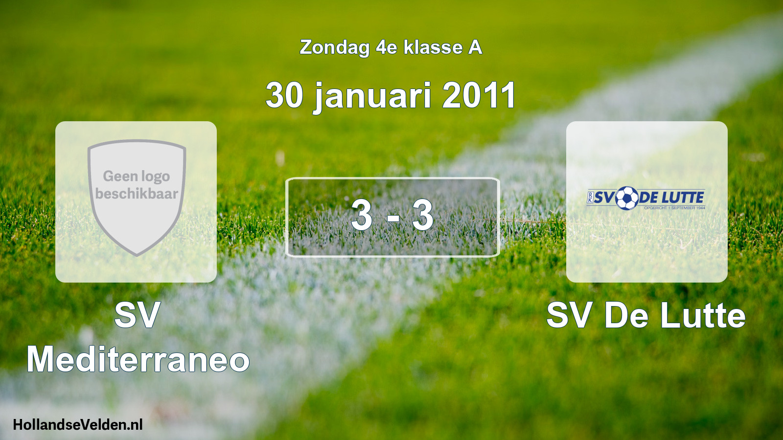 Total number of matches played: SV Mediterraneo - SV De Lutte 3 - 3 (30 January 2011)