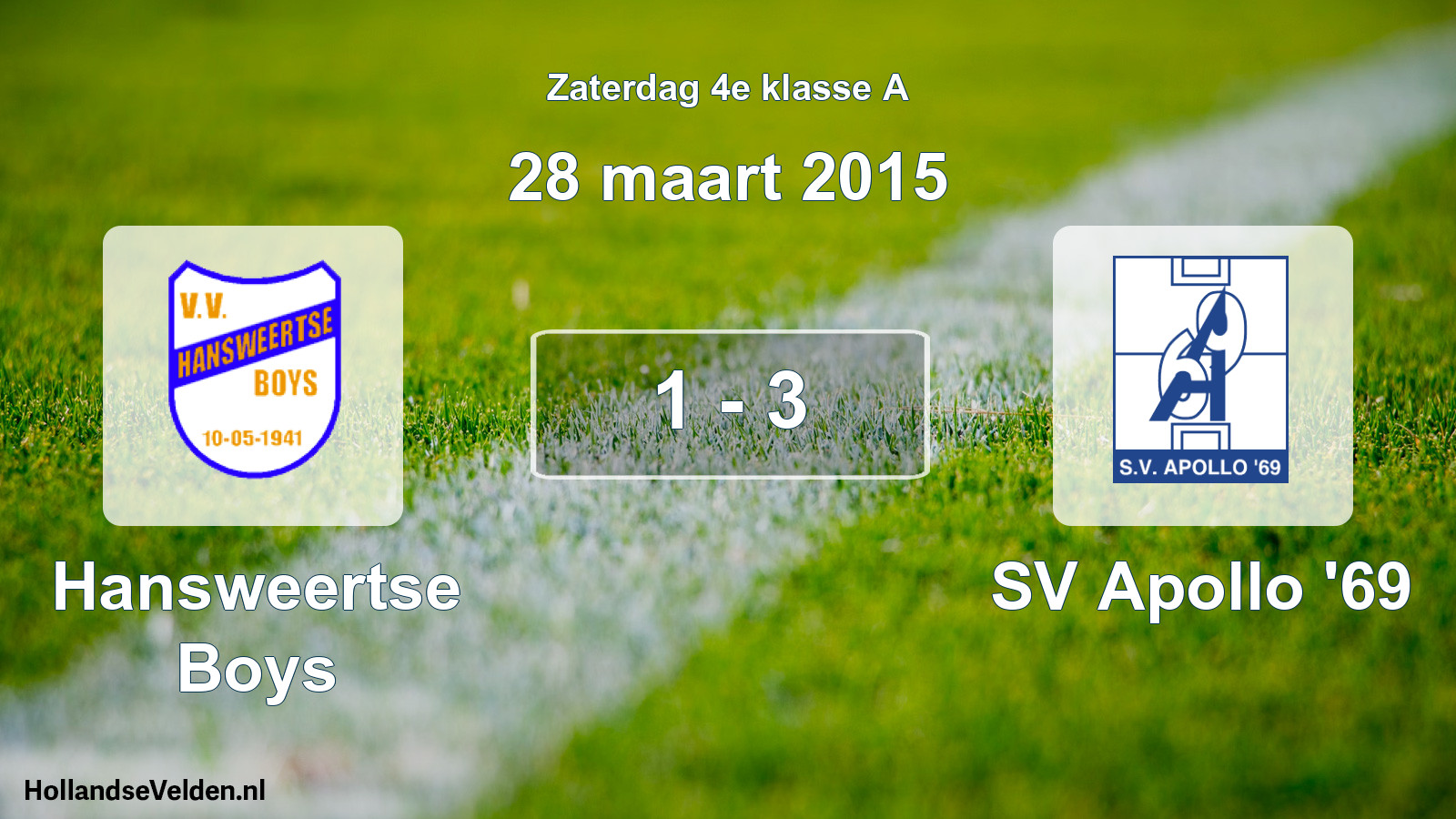 Total number of matches played: Hansweertse Boys - SV Apollo '69 1 - 3 (28 March 2015)