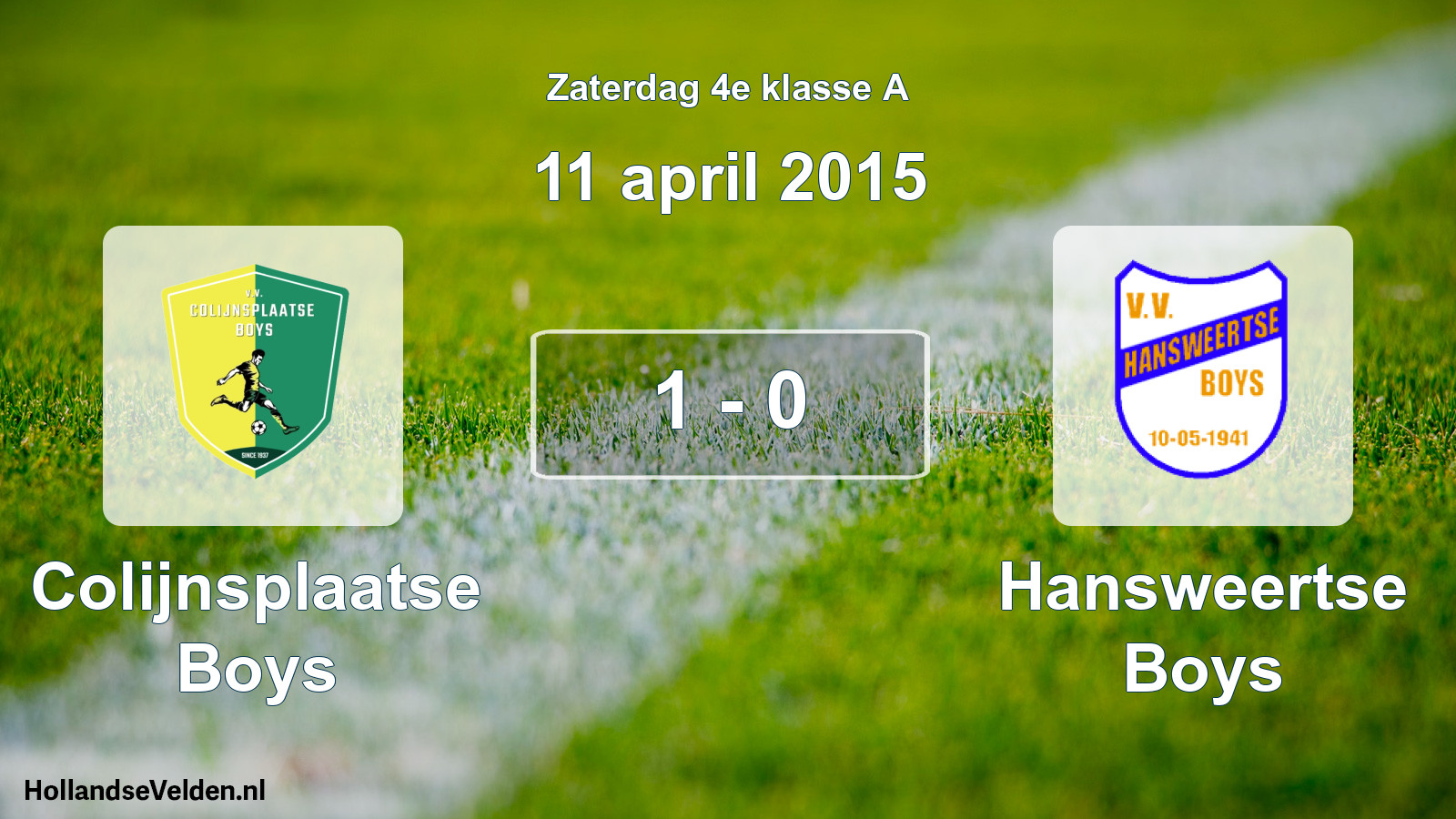 Total number of matches played: Colijnsplaatse Boys - Hansweertse Boys 1 - 0 (11 April 2015)