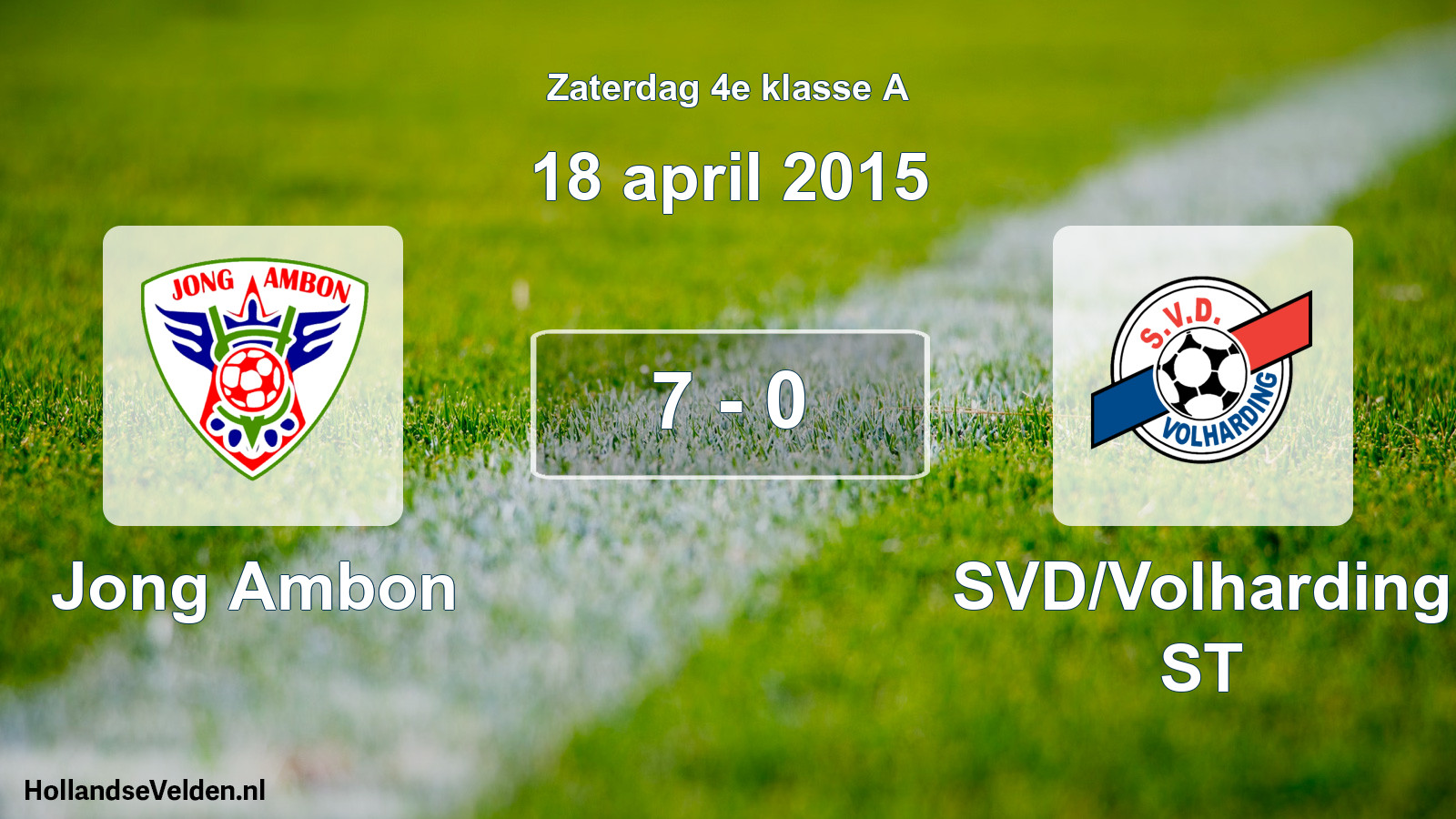 Total number of matches played: Jong Ambon - SVD/Volharding ST 7 - 0 (18 April 2015)