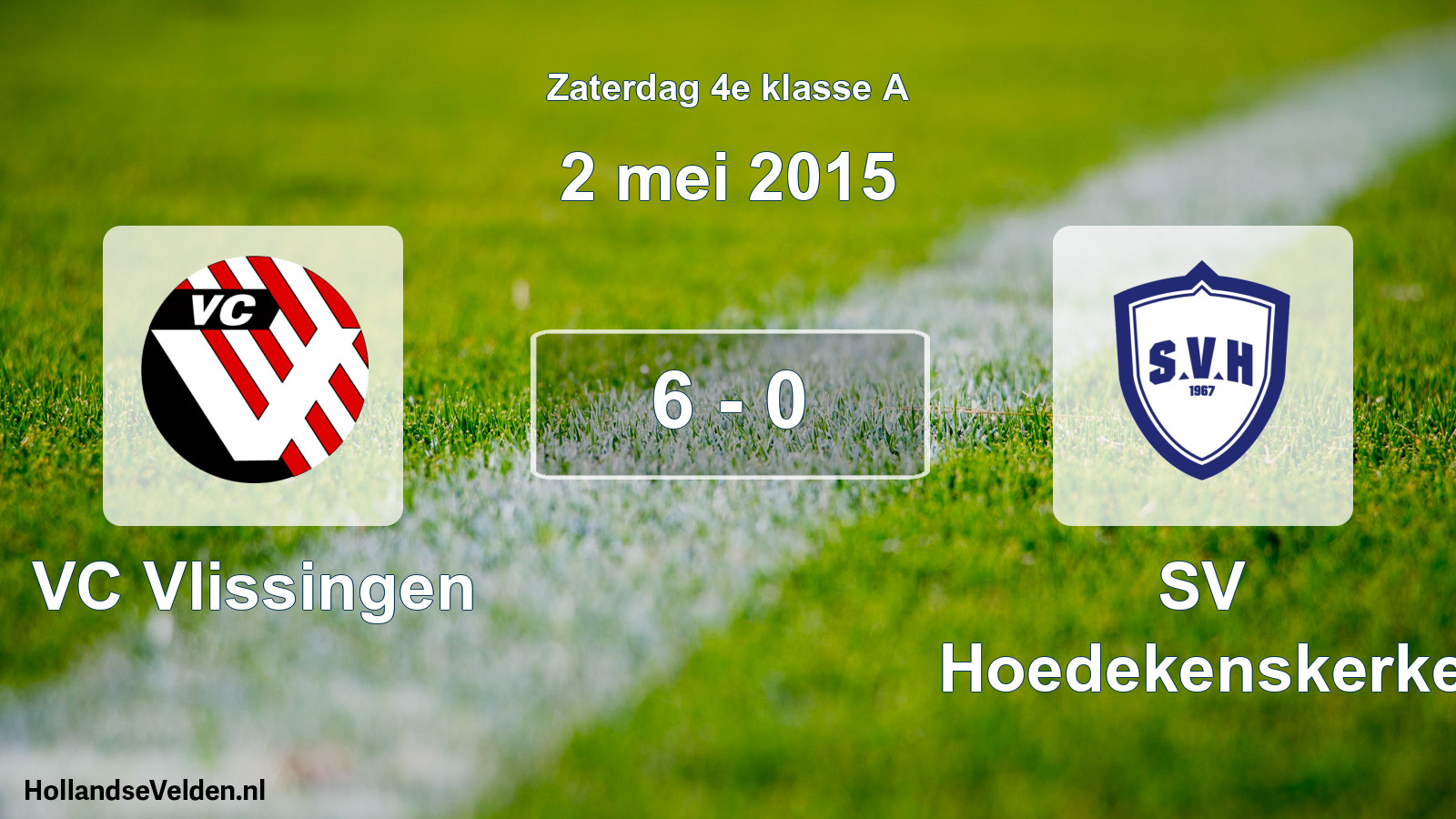 Total number of matches played: VC Vlissingen - SV Hoedekenskerke 6 - 0 (2 May 2015)
