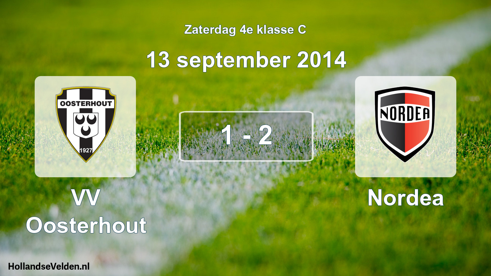 Total number of matches played: VV Oosterhout - Nordea 1 - 2 (13 September 2014)