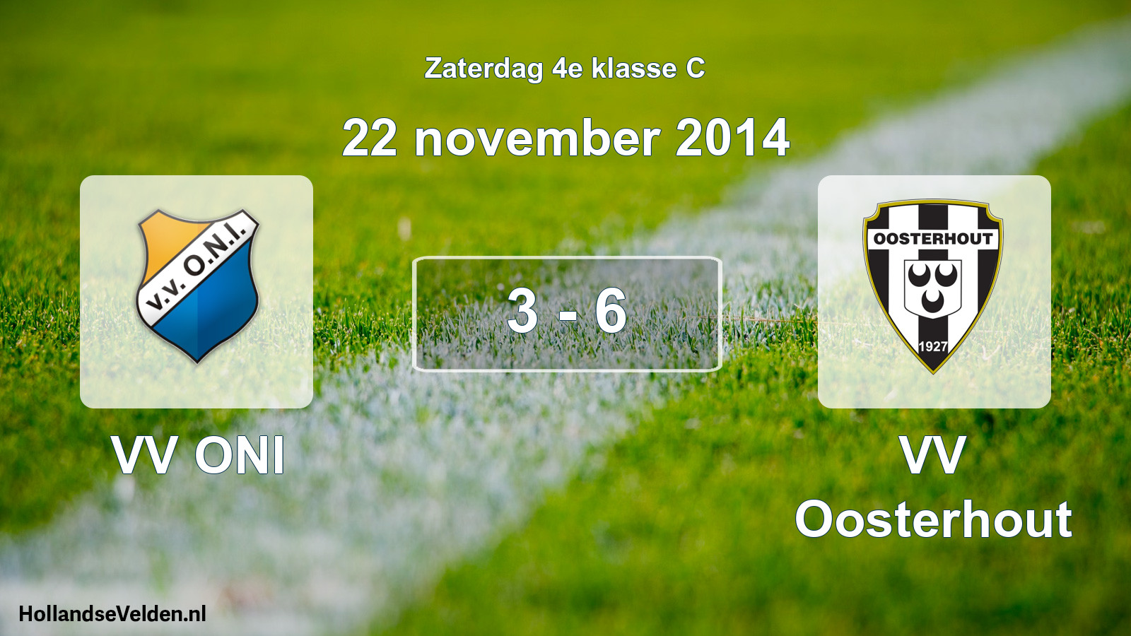 Total number of matches played: VV ONI - VV Oosterhout 3 - 6 (22 November 2014)