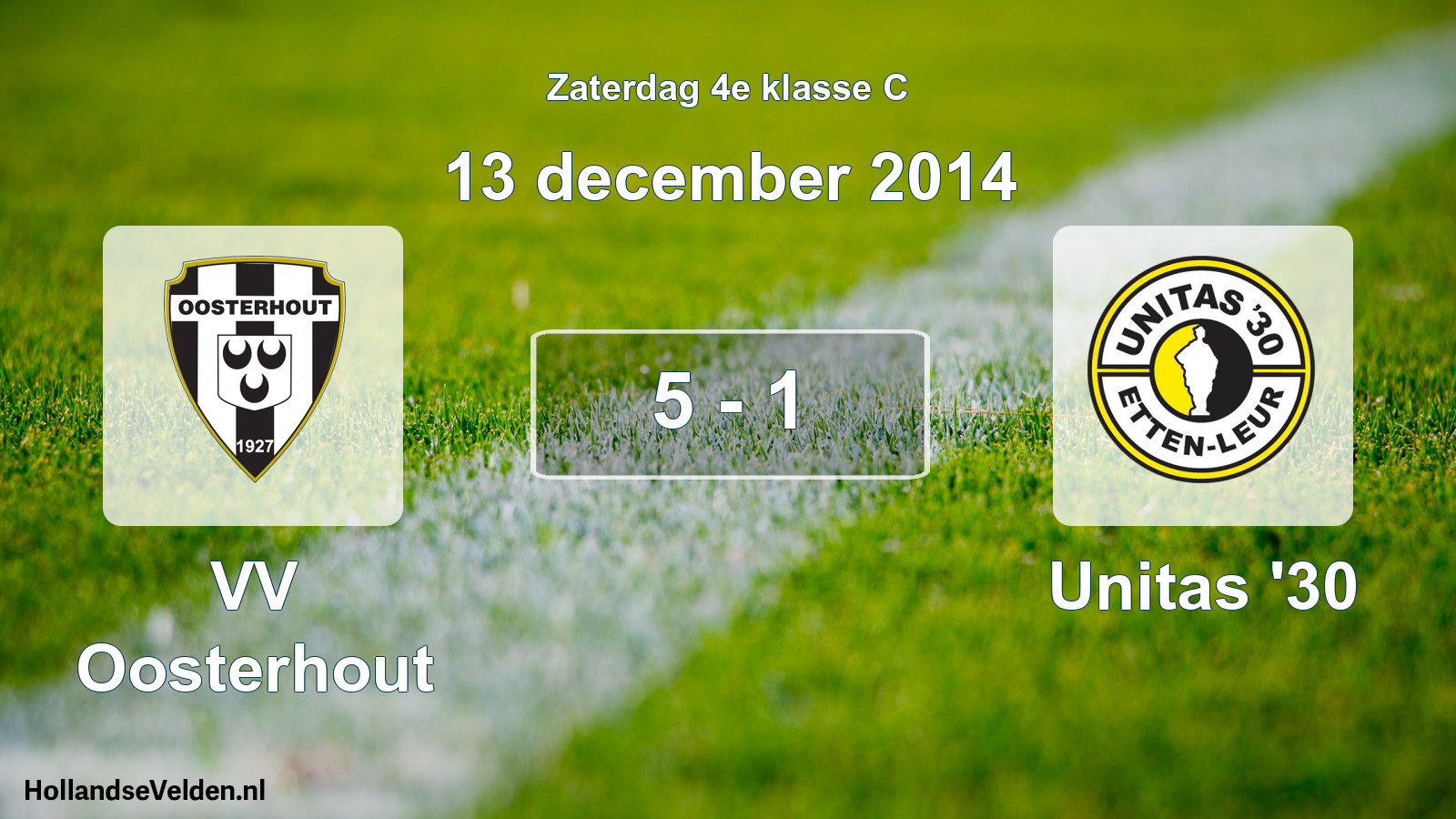 Total number of matches played: VV Oosterhout - Unitas '30 5 - 1 (13 December 2014)