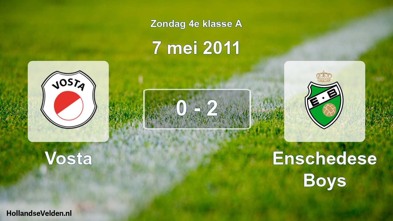 Total number of matches played: Vosta - Enschedese Boys 0 - 2 (7 May 2011)