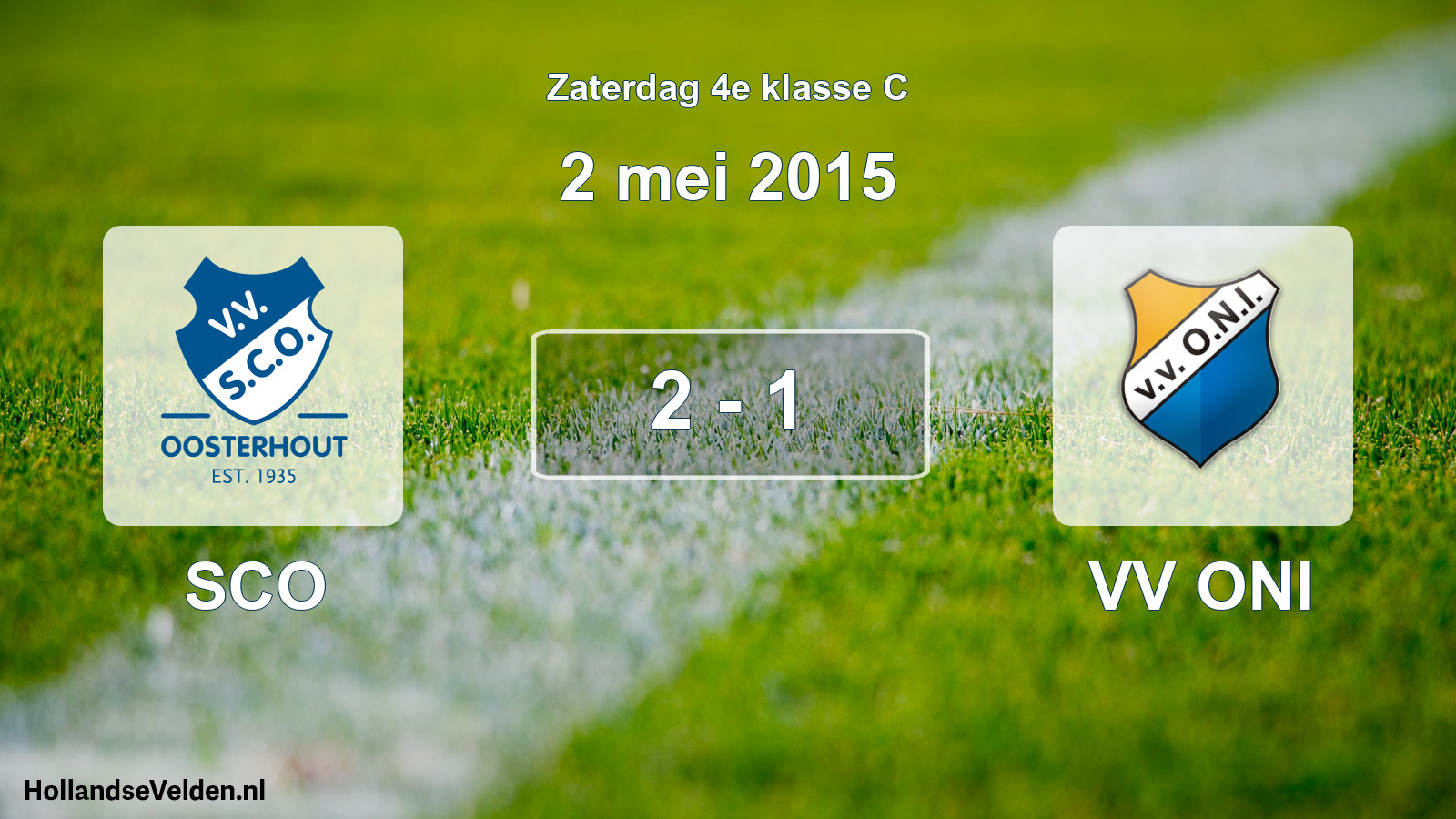 Total number of matches played: SCO - VV ONI 2 - 1 (2 May 2015)