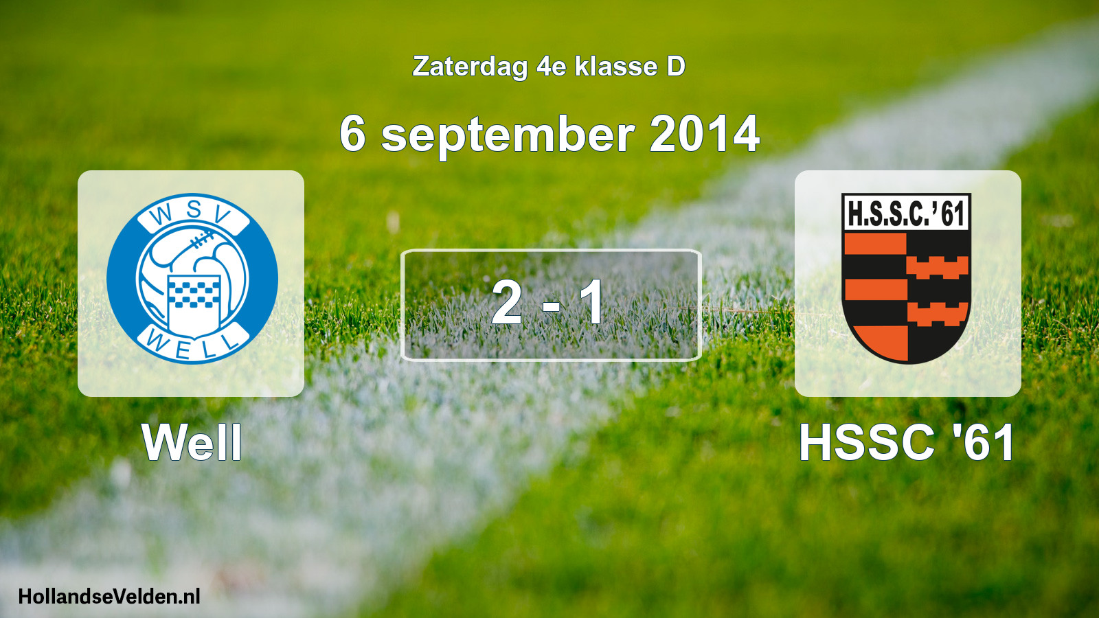 Total number of matches played: Well - HSSC '61 2 - 1 (6 September 2014)
