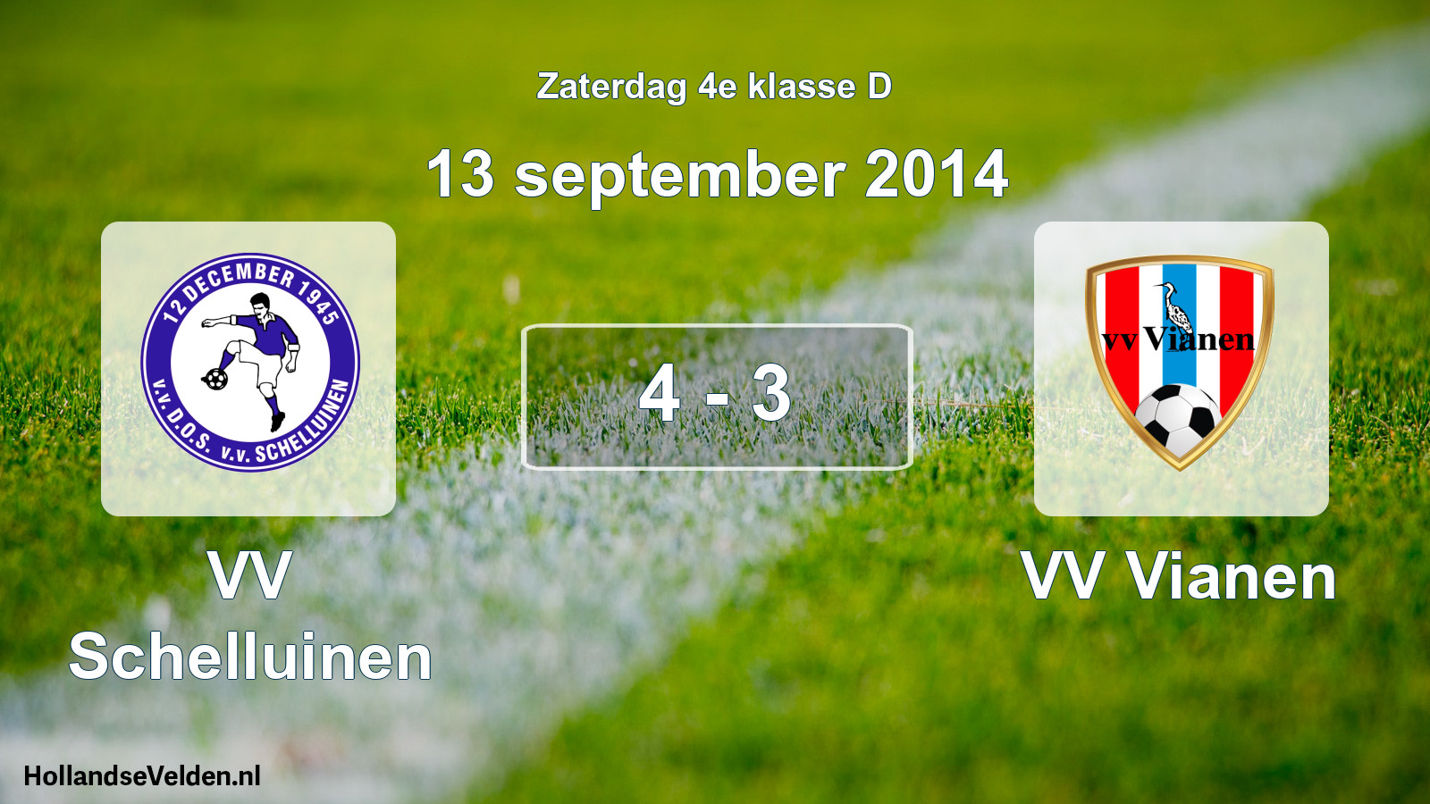 Total number of matches played: VV Schelluinen - VV Vianen 4 - 3 (13 September 2014)