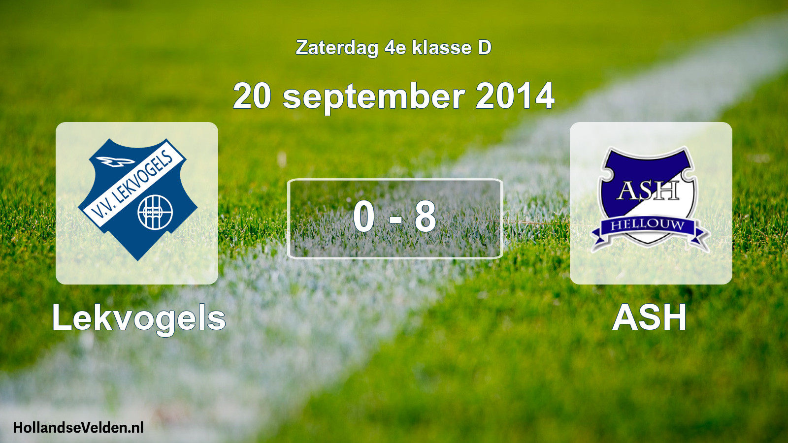Total number of matches played: Lekvogels - ASH 0 - 8 (20 September 2014)