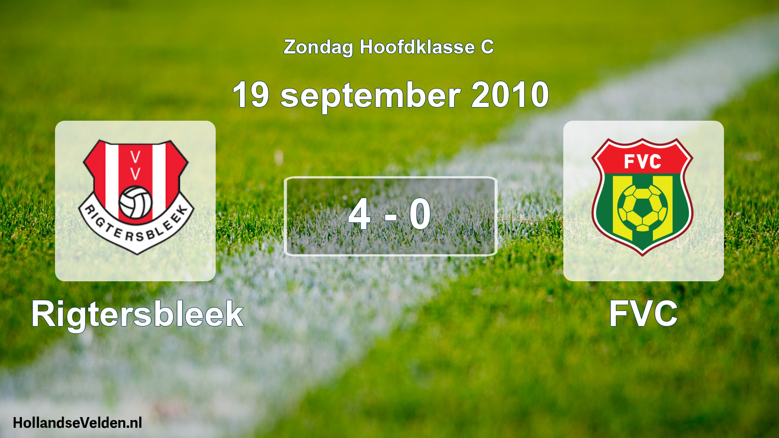 Total number of matches played: Rigtersbleek - FVC 4 - 0 (19 September 2010)