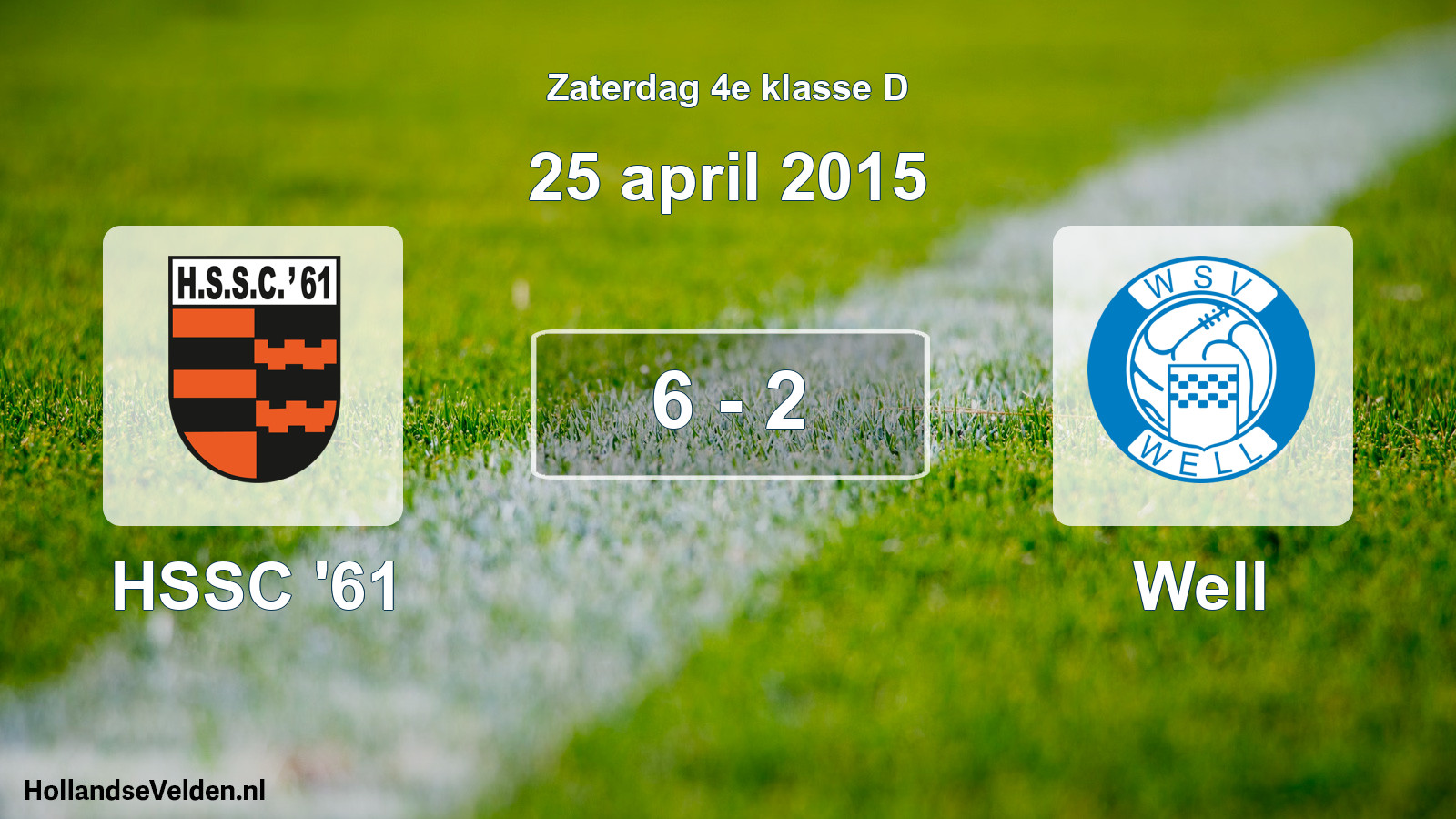 Total number of matches played: HSSC '61 - Well 6 - 2 (25 April 2015)