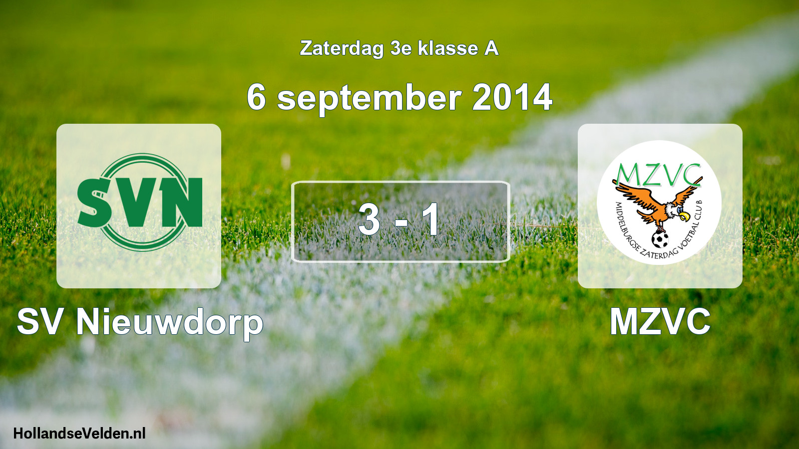 Total number of matches played: SV Nieuwdorp - MZVC 3 - 1 (6 September 2014)