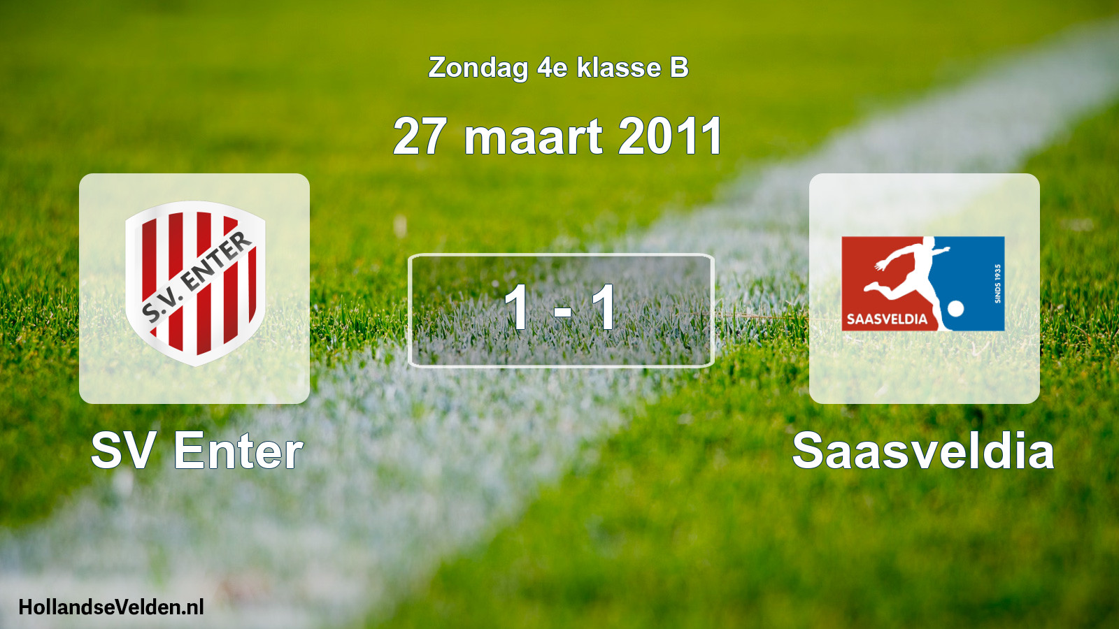 Total number of matches played: SV Enter - Saasveldia 1 - 1 (27 March 2011)