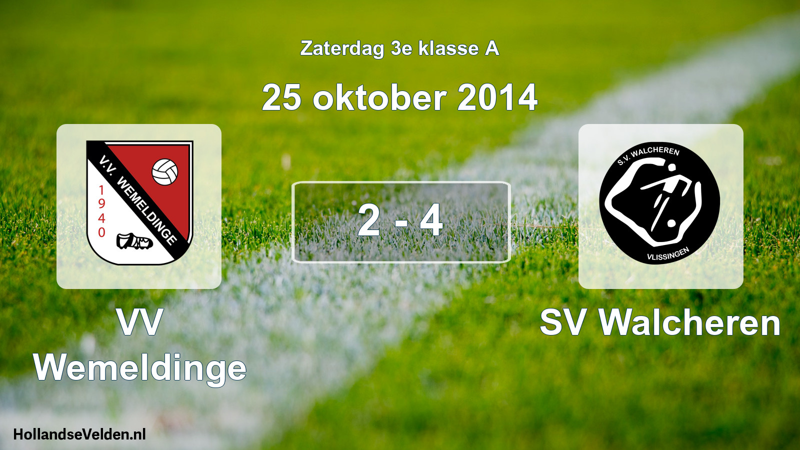 Total number of matches played: VV Wemeldinge - SV Walcheren 2 - 4 (25 October 2014)