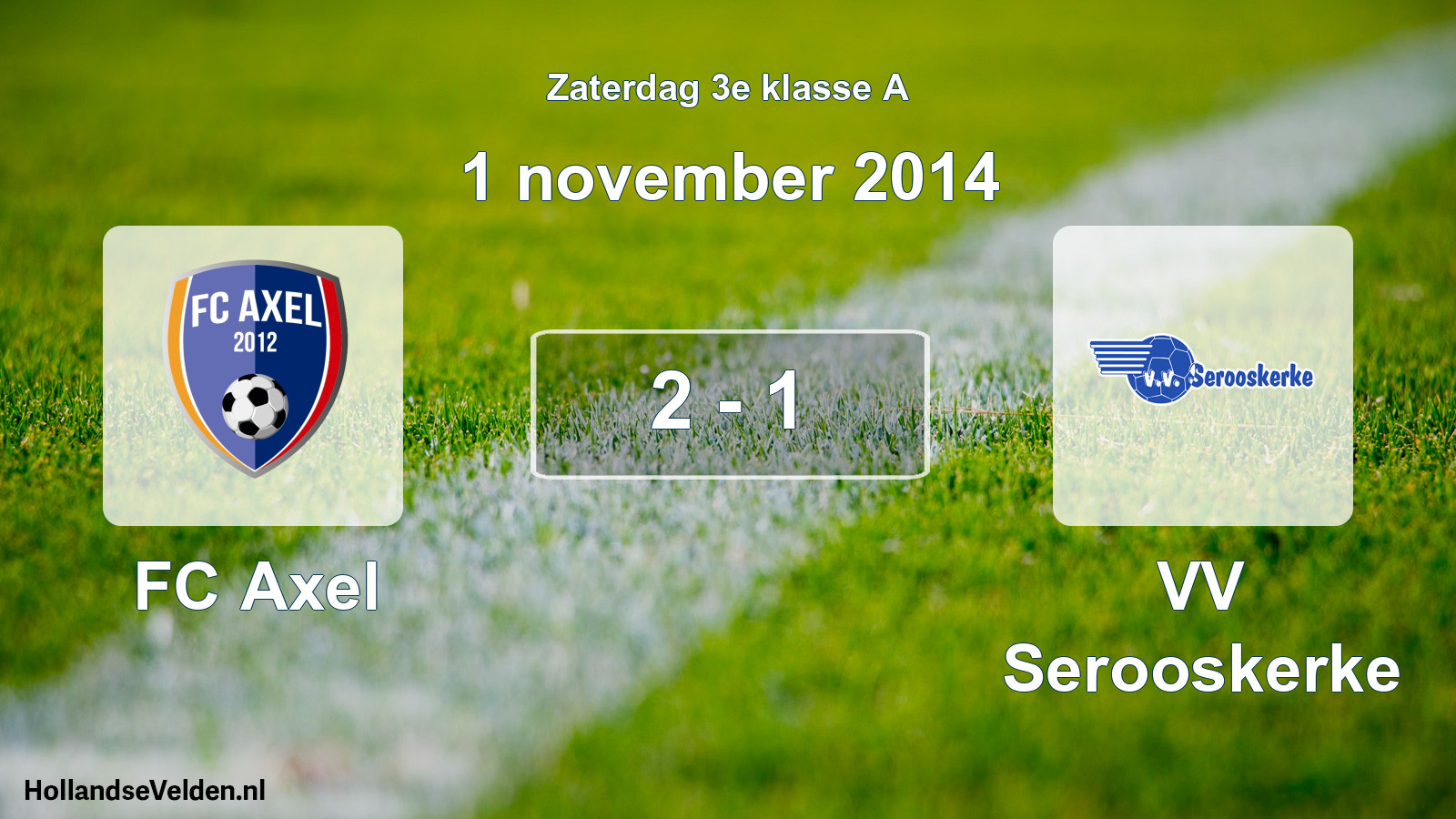 Total number of matches played: FC Axel - VV Serooskerke 2 - 1 (1 November 2014)