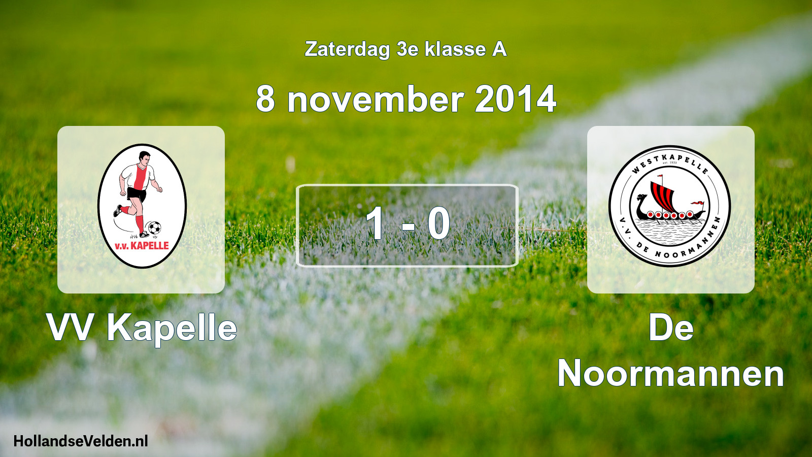 Total number of matches played: VV Kapelle - De Noormannen 1 - 0 (8 November 2014)