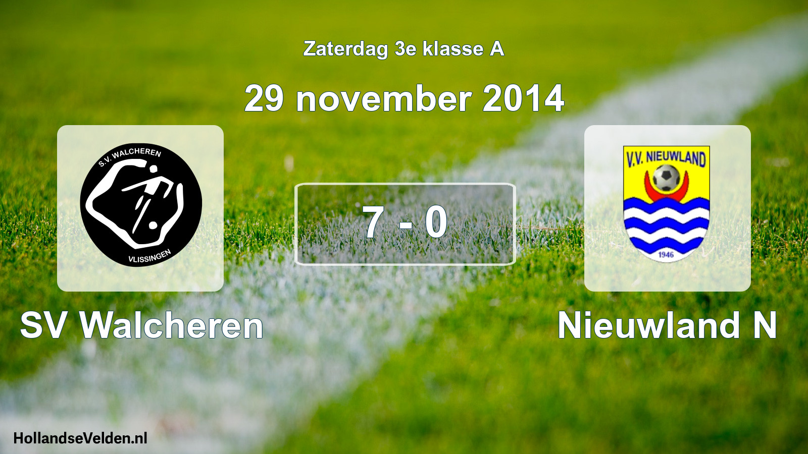Total number of matches played: SV Walcheren - Nieuwland N 7 - 0 (29 November 2014)