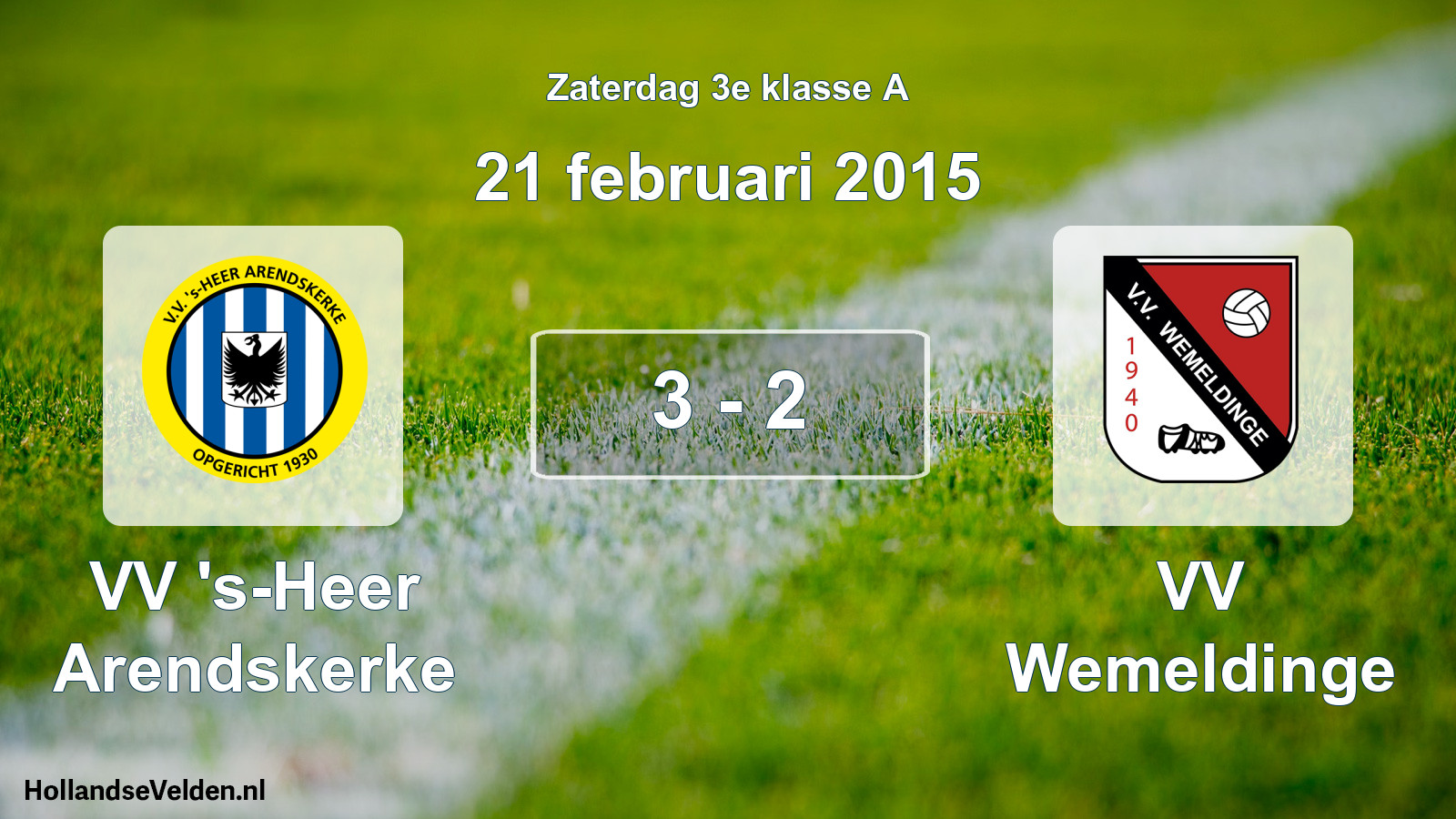 Total number of matches played: VV 's-Heer Arendskerke - VV Wemeldinge 3 - 2 (21 February 2015)
