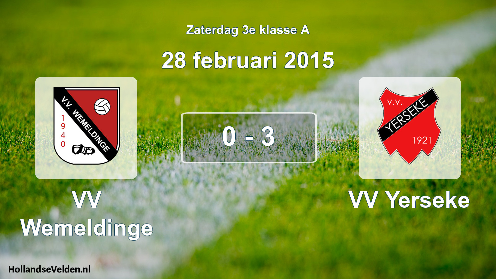 Total number of matches played: VV Wemeldinge - VV Yerseke 0 - 3 (28 February 2015)