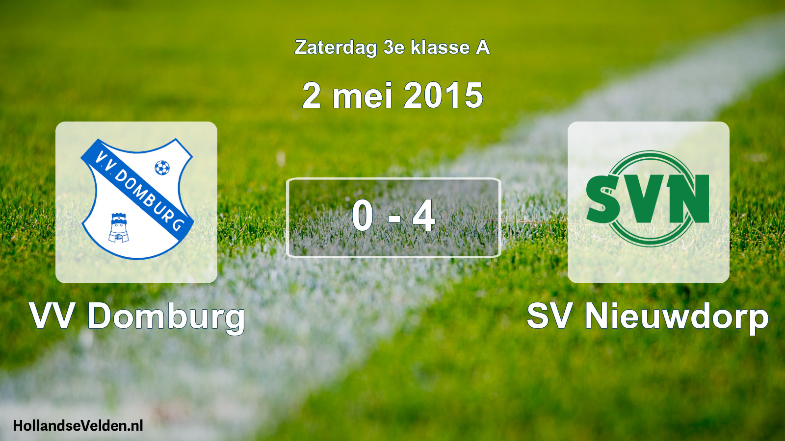 Total number of matches played: VV Domburg - SV Nieuwdorp 0 - 4 (2 May 2015)