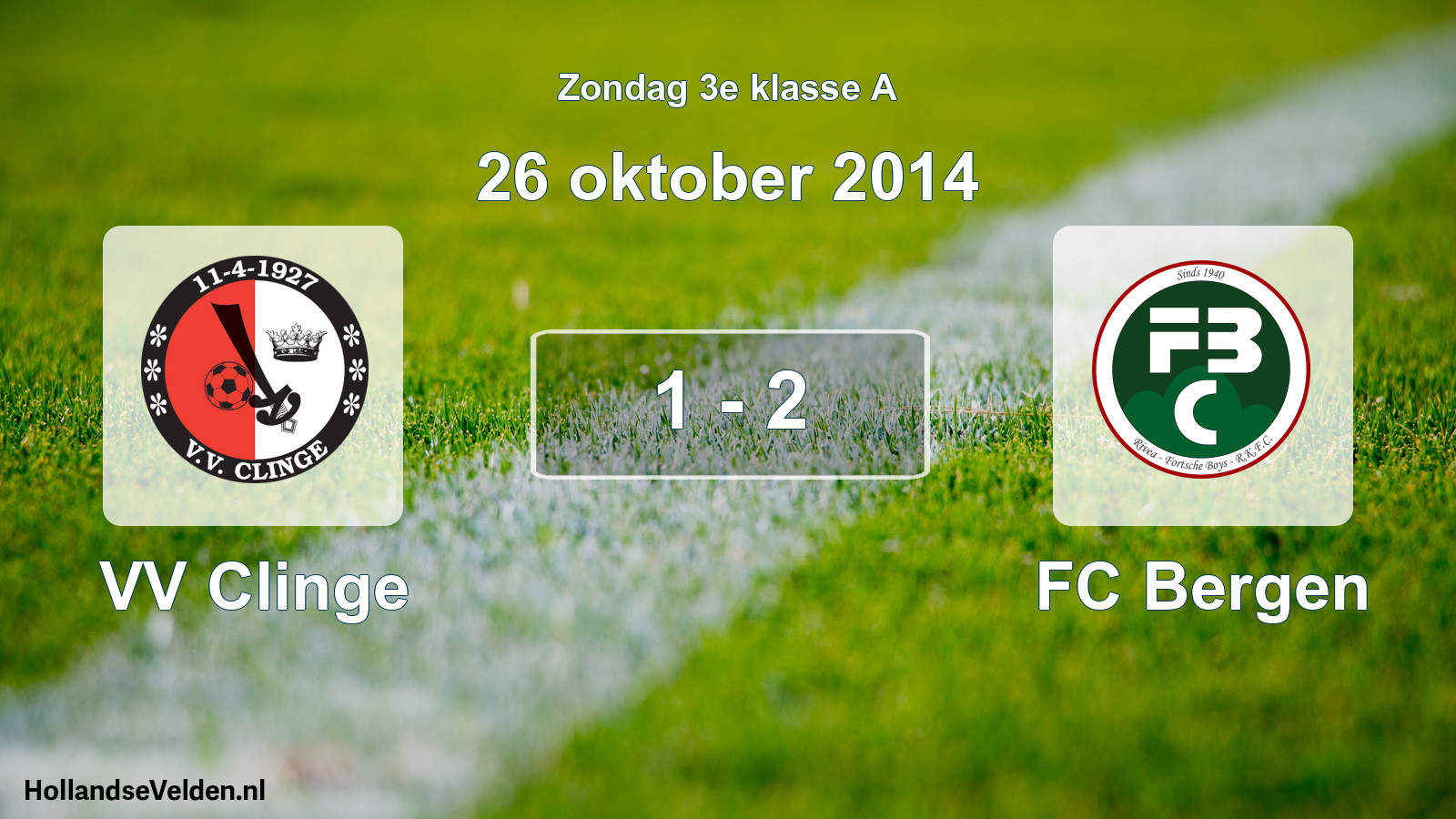 Total number of matches played: VV Clinge - FC Bergen 1 - 2 (26 October 2014)