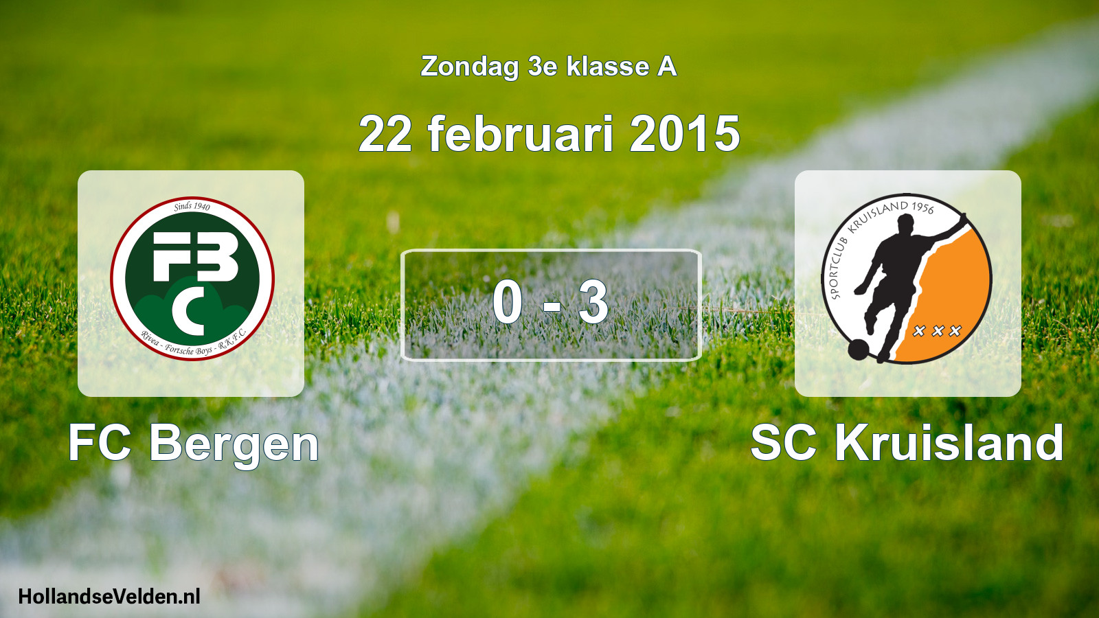 Total number of matches played: FC Bergen - SC Kruisland 0 - 3 (22 February 2015)