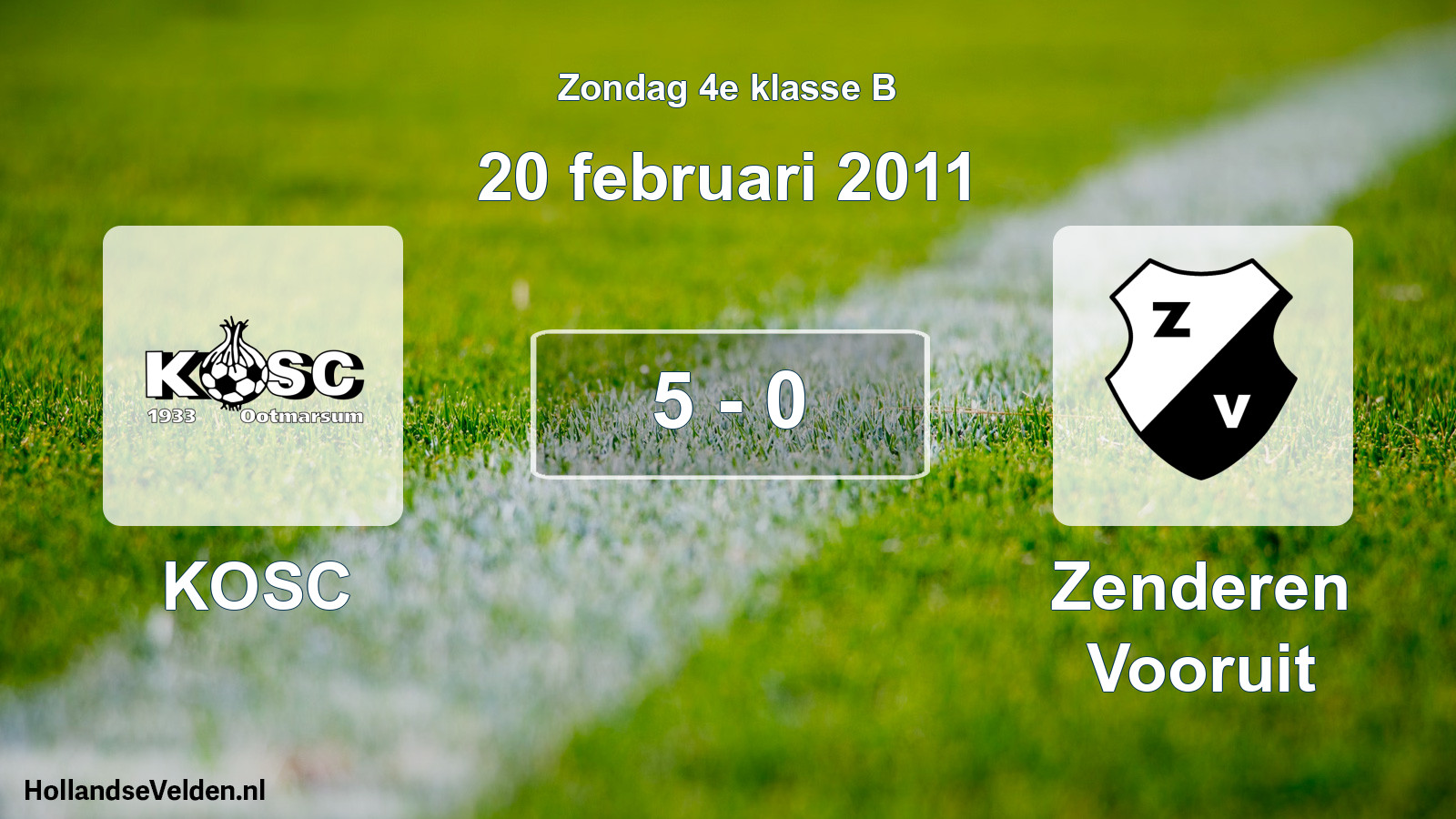 Total number of matches played: KOSC - Zenderen Vooruit 5 - 0 (20 February 2011)