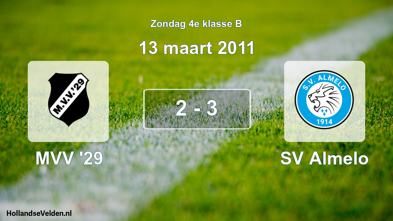 Total number of matches played: MVV '29 - SV Almelo 2 - 3 (13 March 2011)
