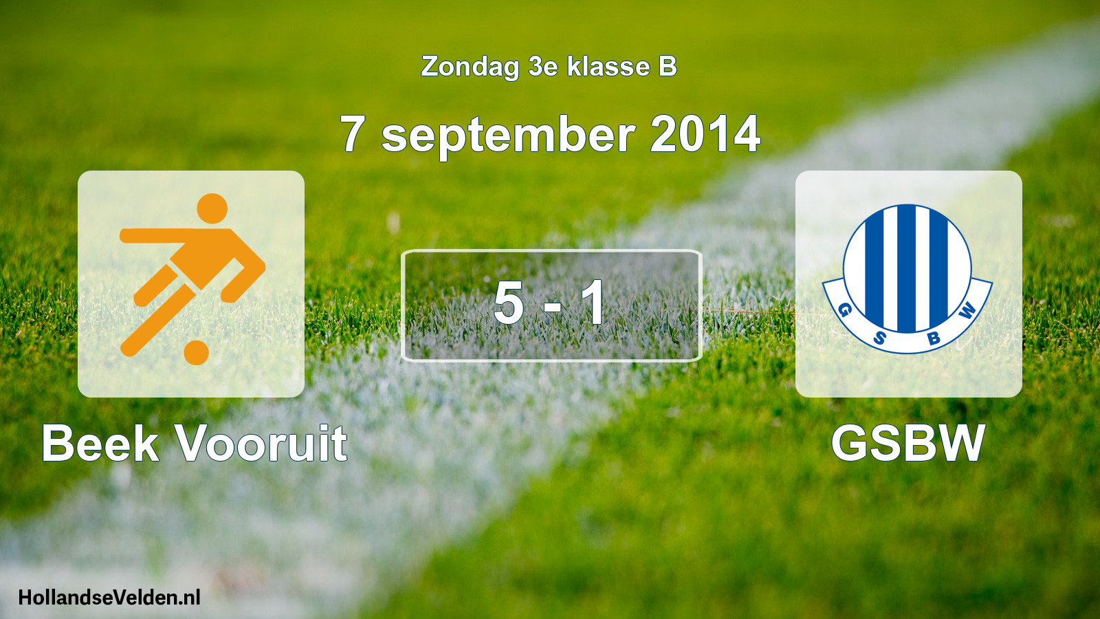 Total number of matches played: Beek Vooruit - GSBW 5 - 1 (7 September 2014)