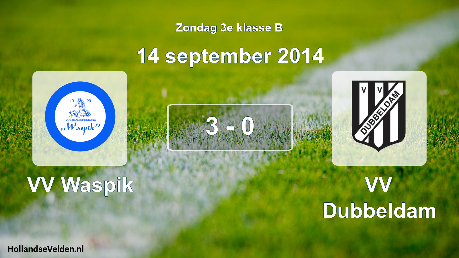 Total number of matches played: VV Waspik - VV Dubbeldam 3 - 0 (14 September 2014)