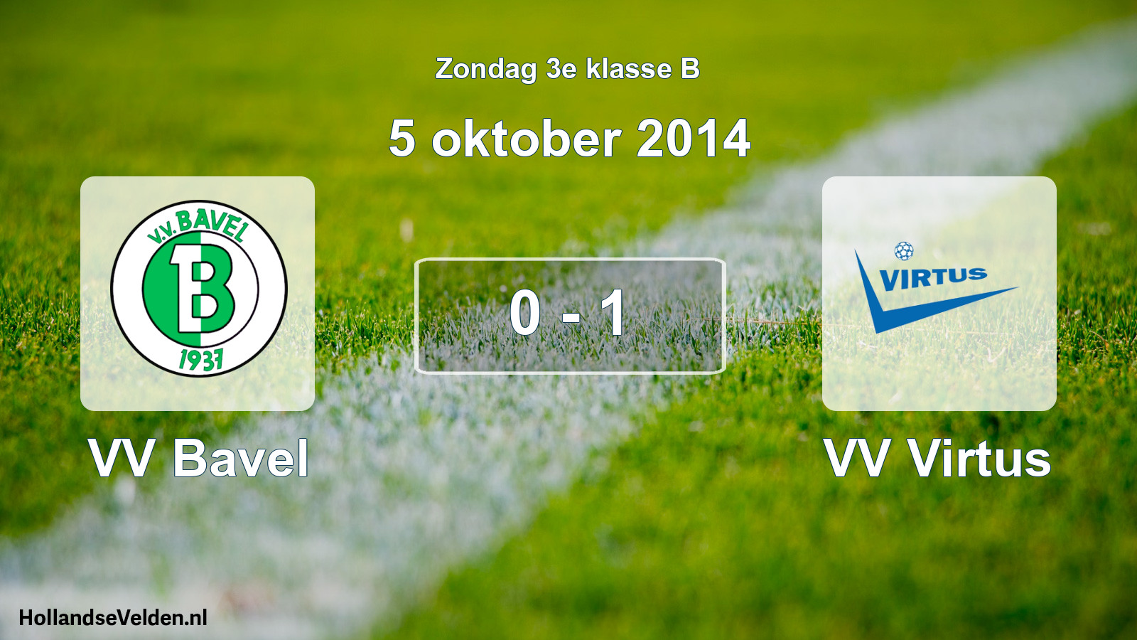 Total number of matches played: VV Bavel - VV Virtus 0 - 1 (5 October 2014)