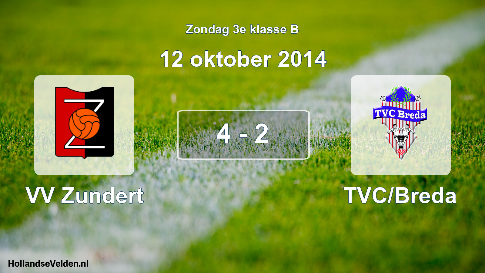 Total number of matches played: VV Zundert - TVC/Breda 4 - 2 (12 October 2014)