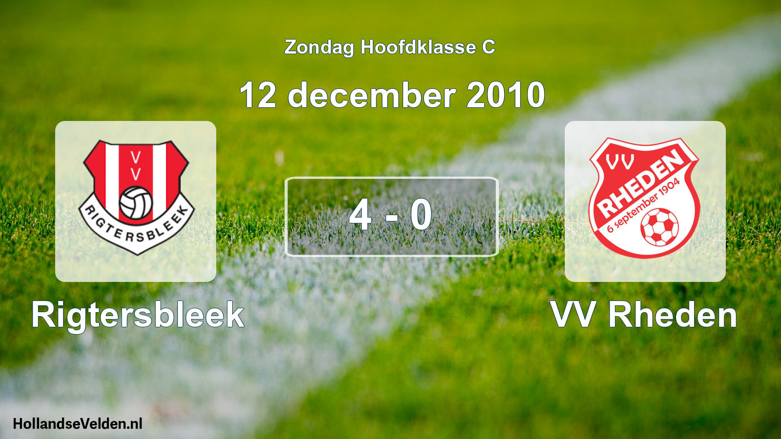 Total number of matches played: Rigtersbleek - VV Rheden 4 - 0 (12 December 2010)
