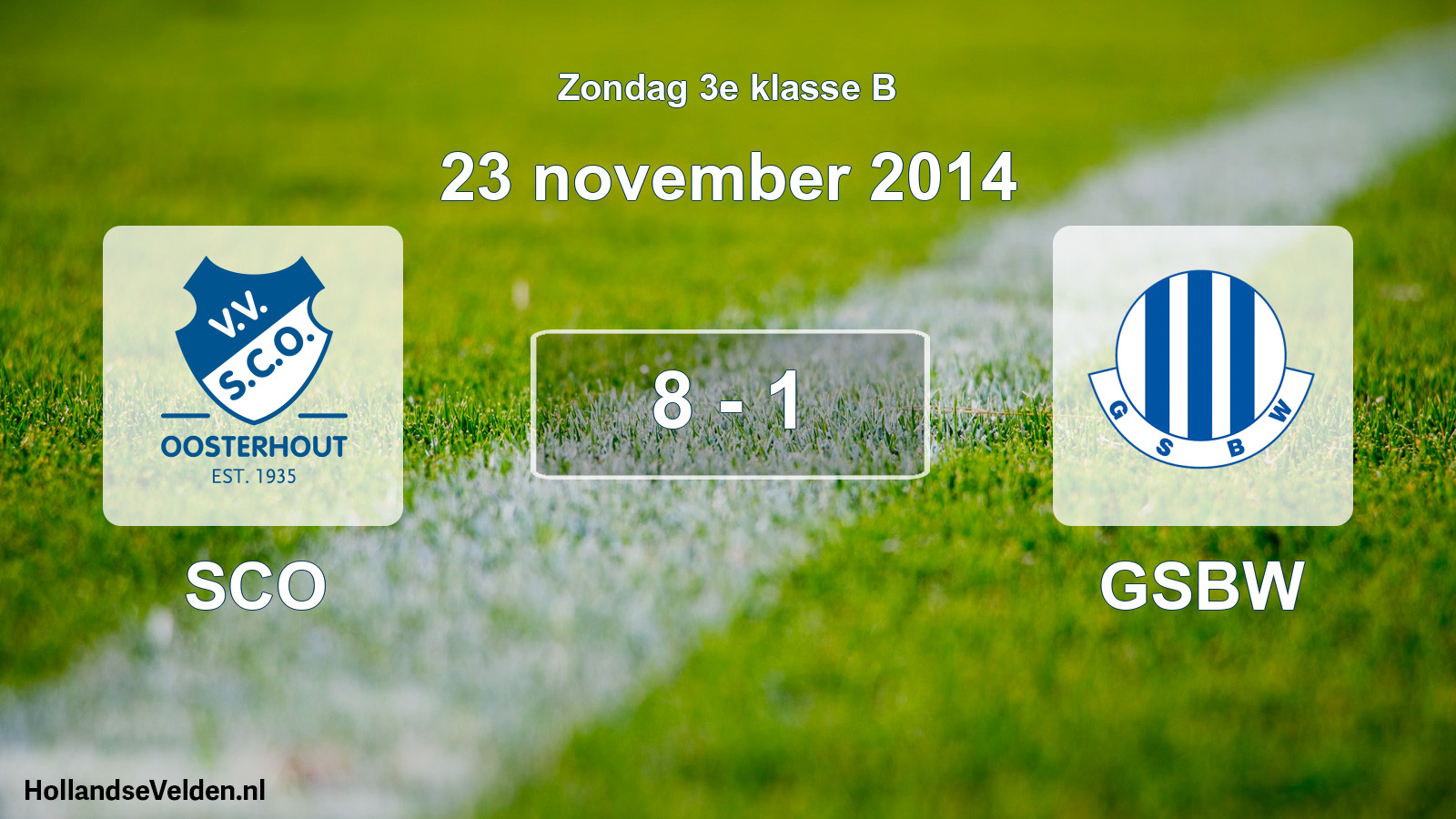 Total number of matches played: SCO - GSBW 8 - 1 (23 November 2014)