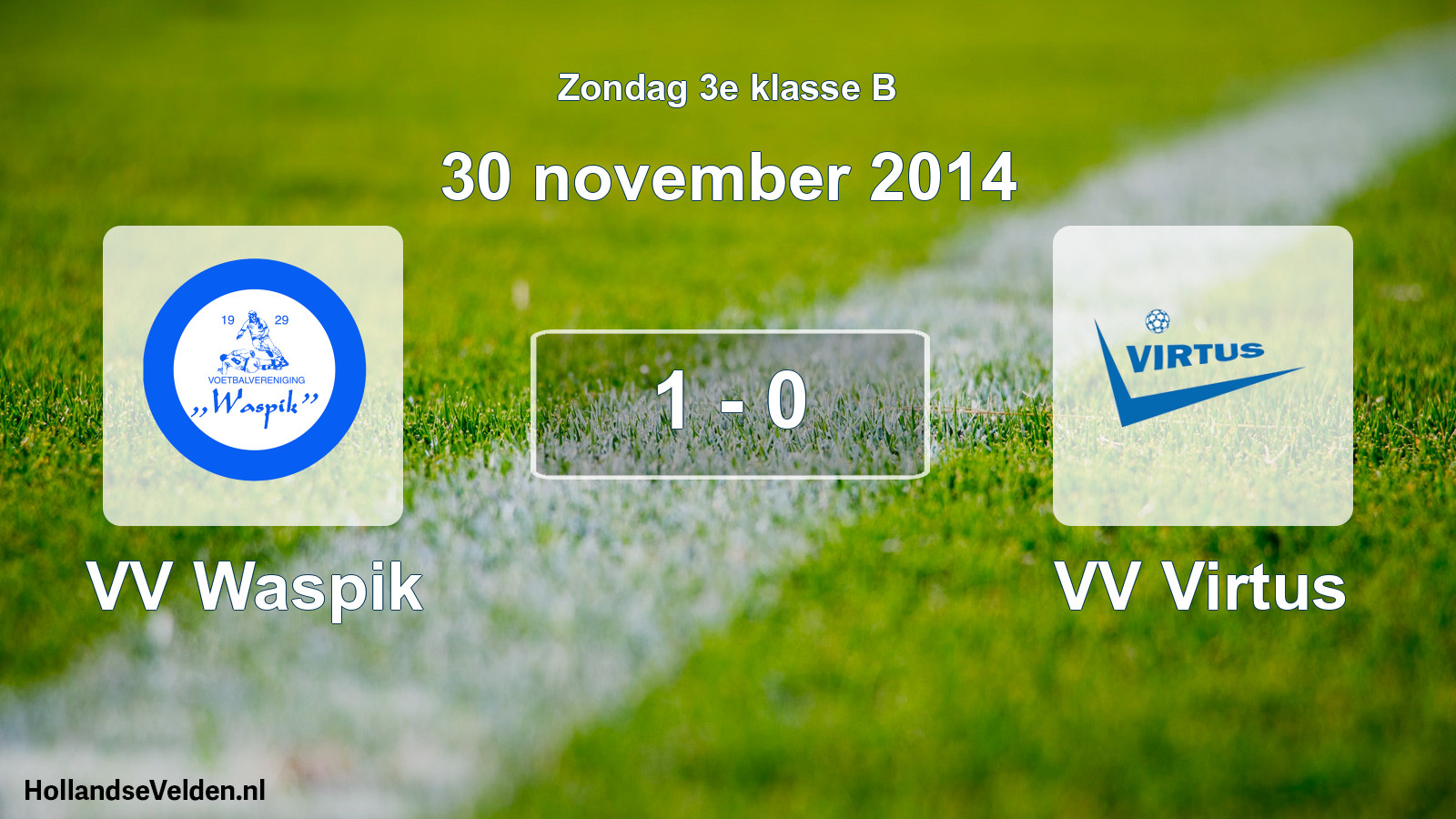 Total number of matches played: VV Waspik - VV Virtus 1 - 0 (30 November 2014)