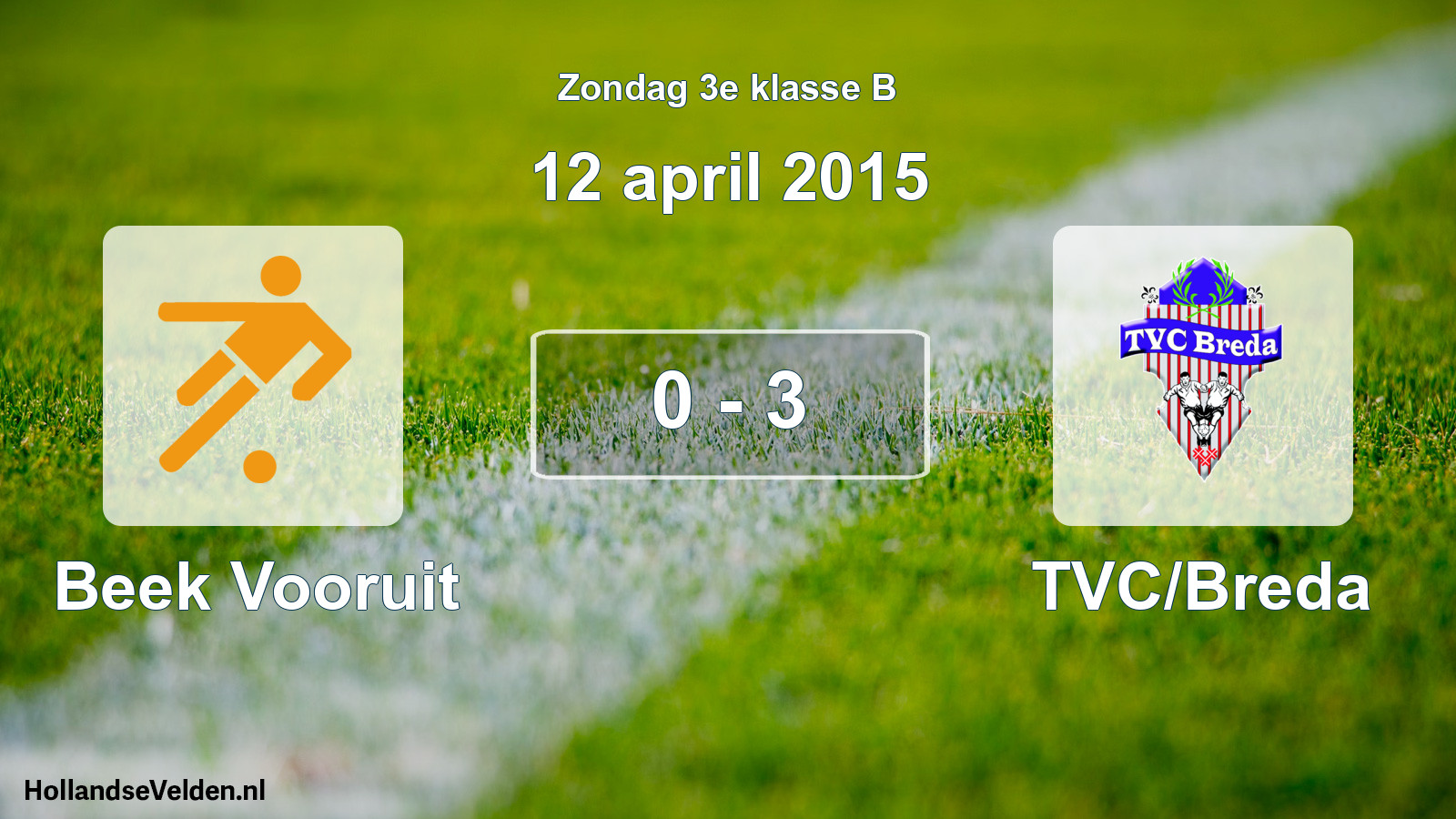 Total number of matches played: Beek Vooruit - TVC/Breda 0 - 3 (12 April 2015)