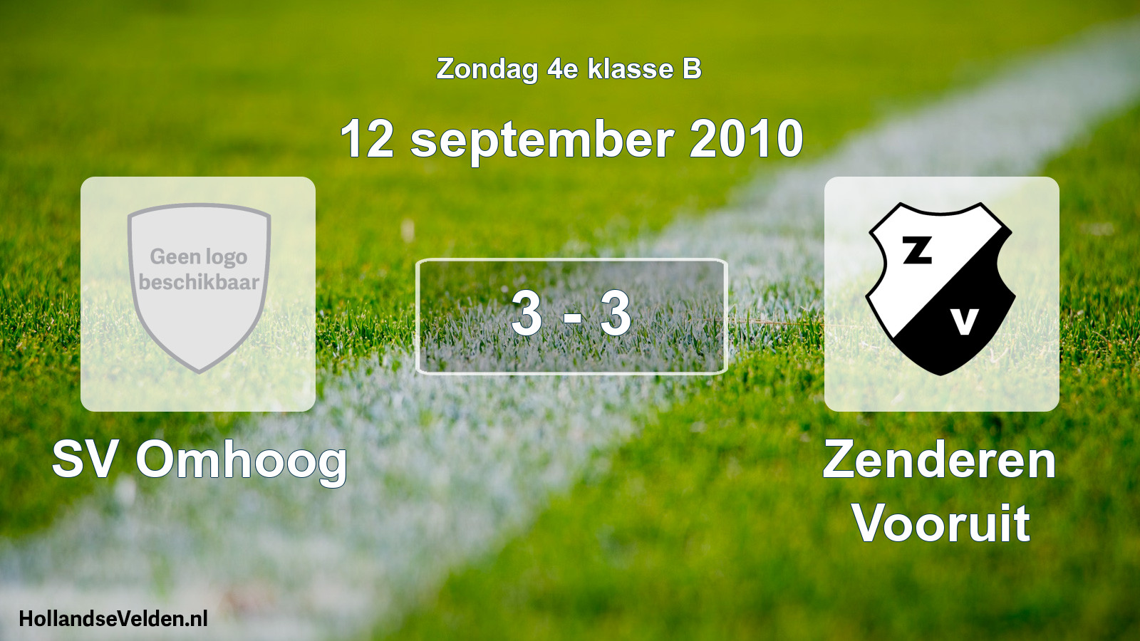 Total number of matches played: SV Omhoog - Zenderen Vooruit 3 - 3 (12 September 2010)